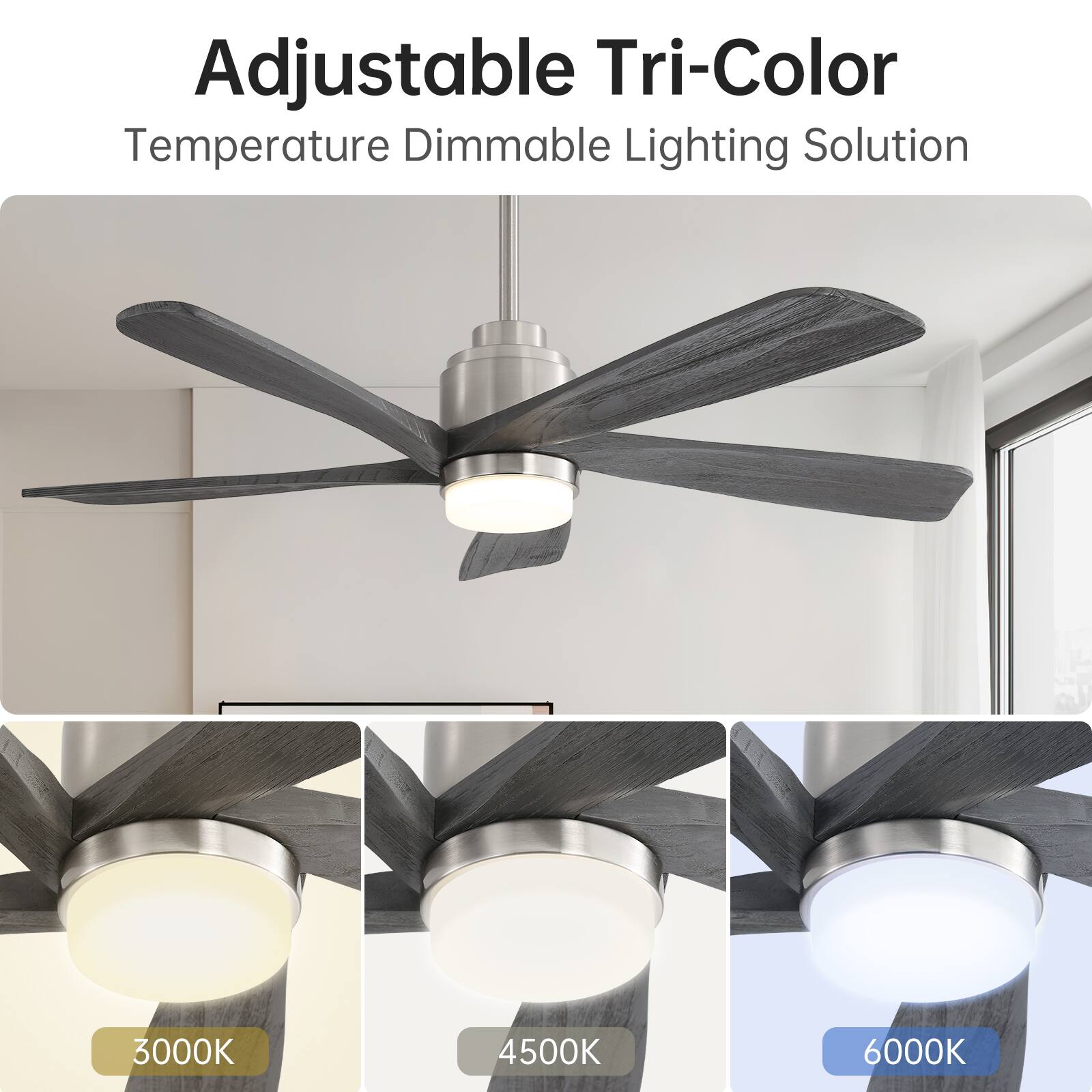 Adjustable Tri-Color  
Temperature Dimmable Lighting Solution  

3000K  
4500K  
6000K