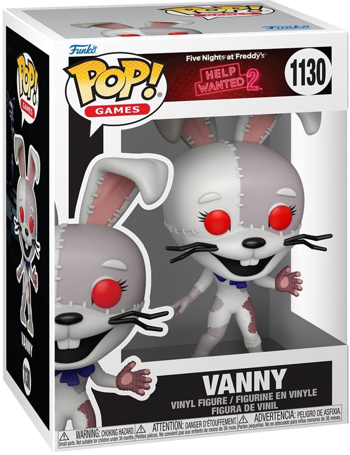 Funko POP! Games  
Five Nights at Freddy's  
Help Wanted 2  
Vanny  
Vinyl Figure / Figurine en Vinyle / Figura de Vinil  
1130  

WARNING: CHOKING HAZARD - Small parts. Not suitable for children under 36 months.  
ADVERTENCIA: PELOJO DE ASFIXIA. No es adecuado para niños menores de 36 meses.  
ATTENTION: DANGER D'ÉTOUFFEMENT - Ne convient pas aux enfants de moins de 36 mois.