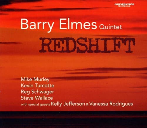 Barry Elmes Quintet - Redshift  - COMPACT DISCS
