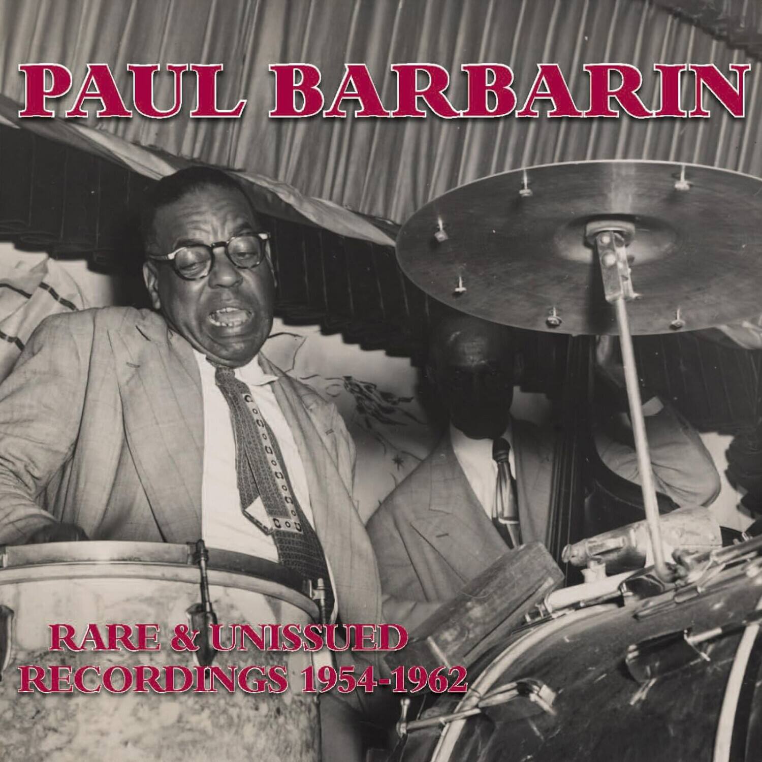 Paul Barbarin - Rare & Unissued Recordings 1954-1962   - COMPACT DISCS [CD]