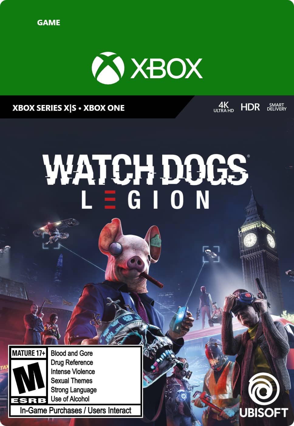 GAME XBOX ONE SERIES X/S WATCH DOGS: LEGION MATURE 17+ Blood and Gore Drug Reference Intense Violence Strong Sexual Language Themes ESRB Use of Alcohol In-Game Purchases Users Interact UBISOFT