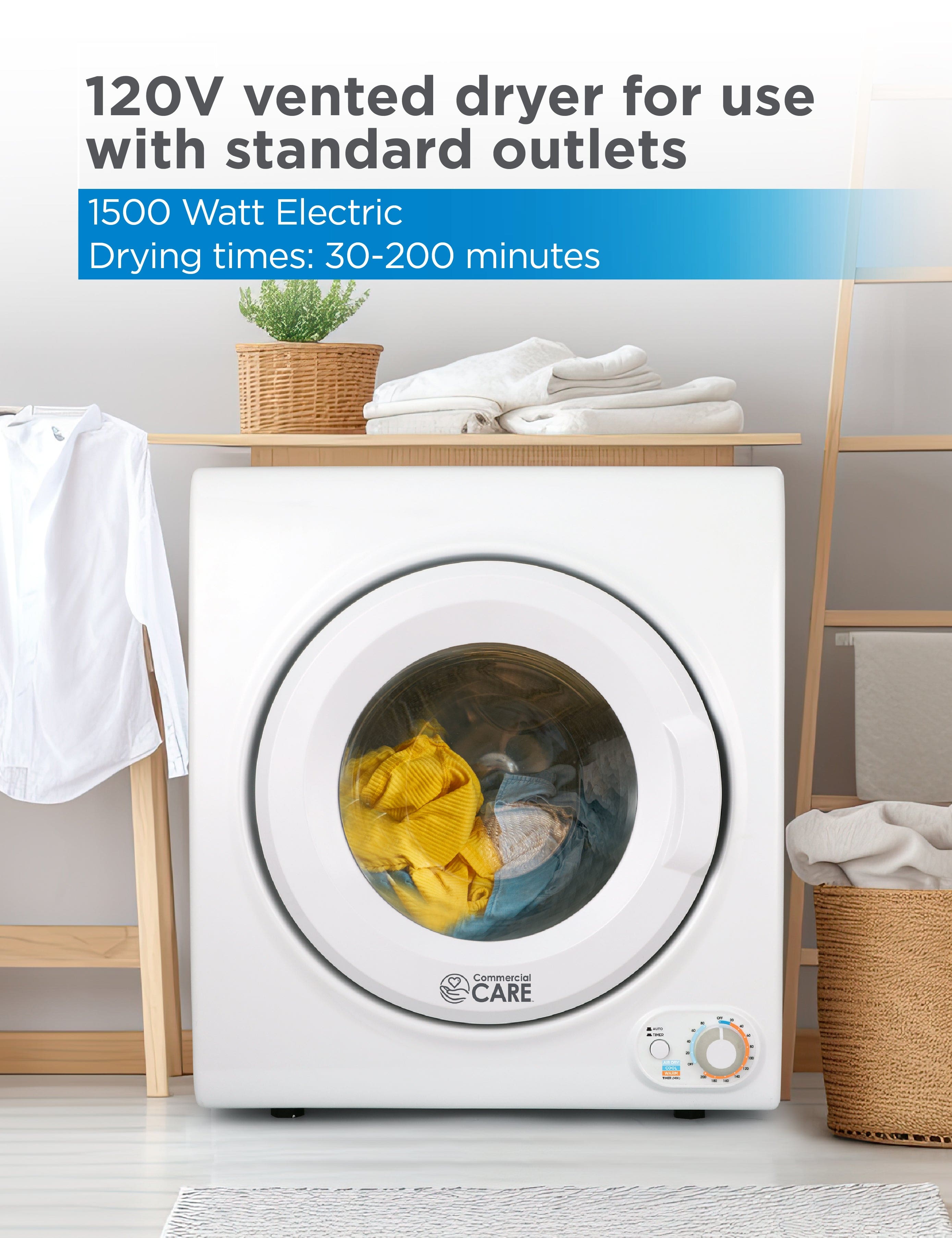120V vented dryer for use with standard outlets
1500 Watt Electric Drying times: 30-200 minutes
Commercial CARE