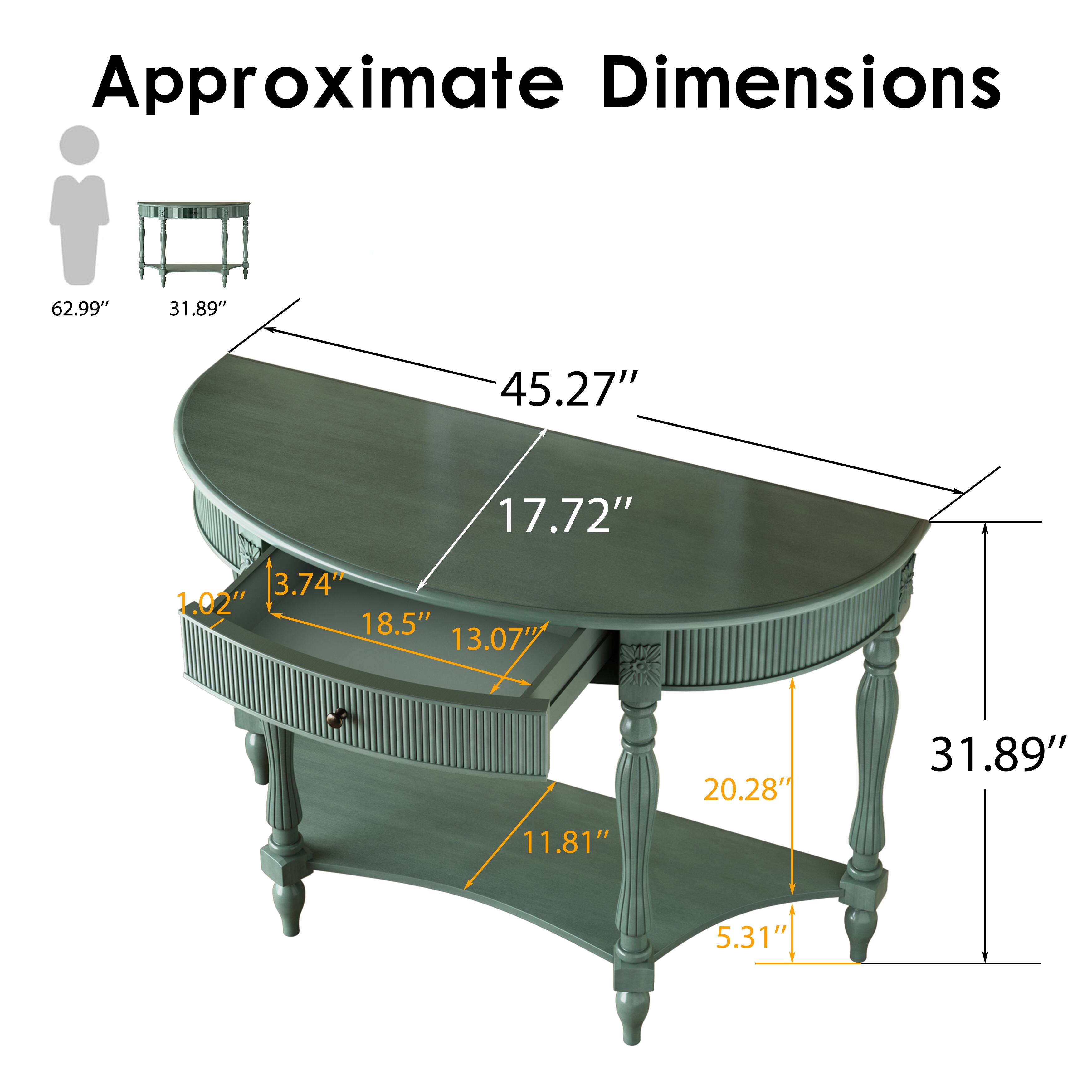 Approximate Dimensions

62.99"
31.89"
45.27"
17.72"
3.74" 1.02" 18.5" 13.07"
20.28"
31.89"
11.81"
5.31"