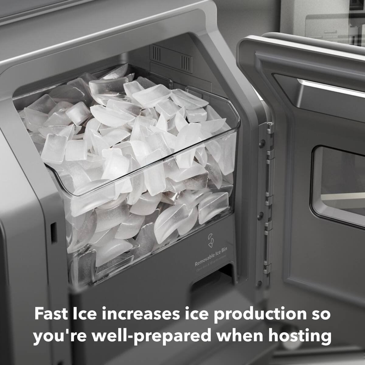 Fast Ice increases ice production so you're well-prepared when hosting