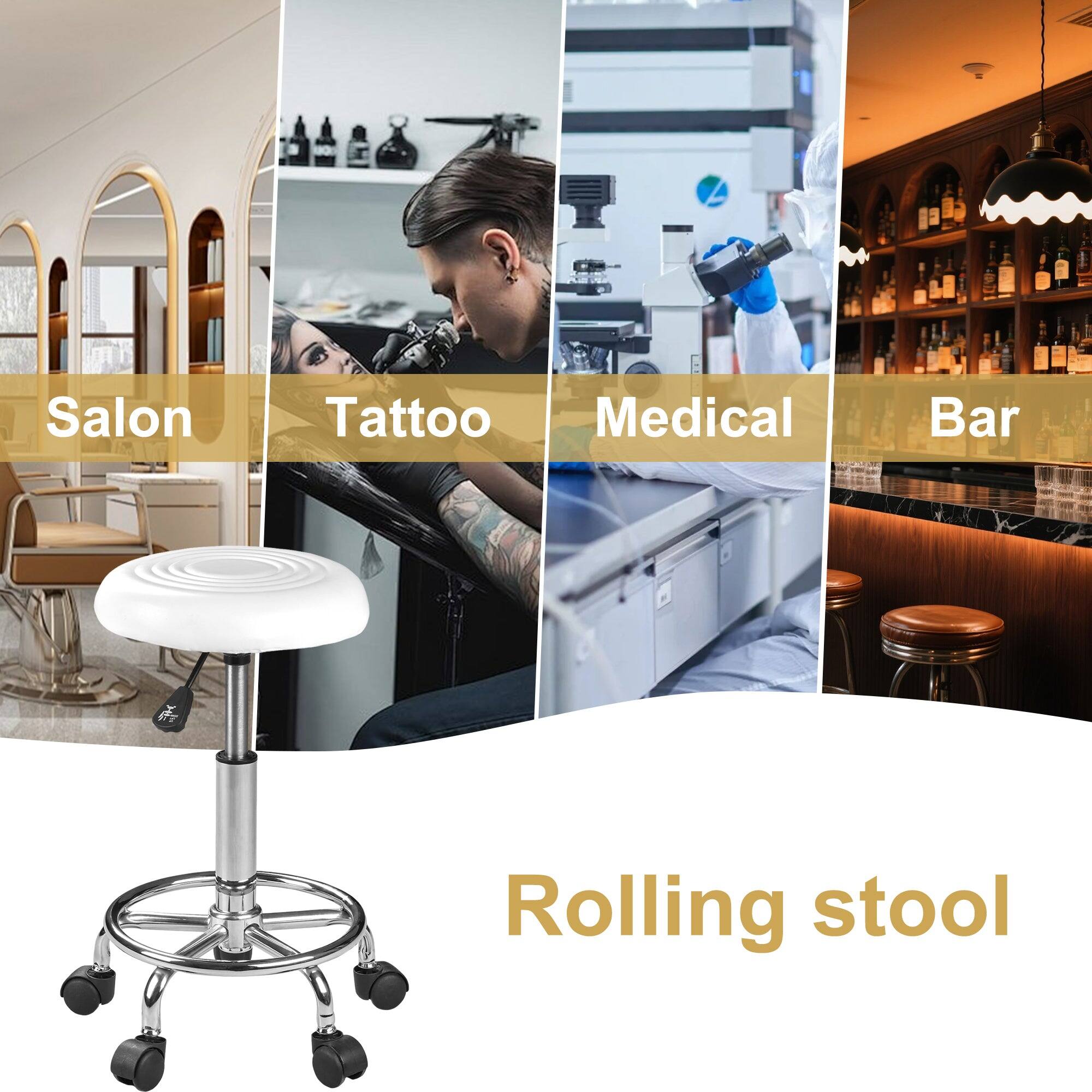 Salon  
Tattoo  
Medical  
Bar  

Rolling stool