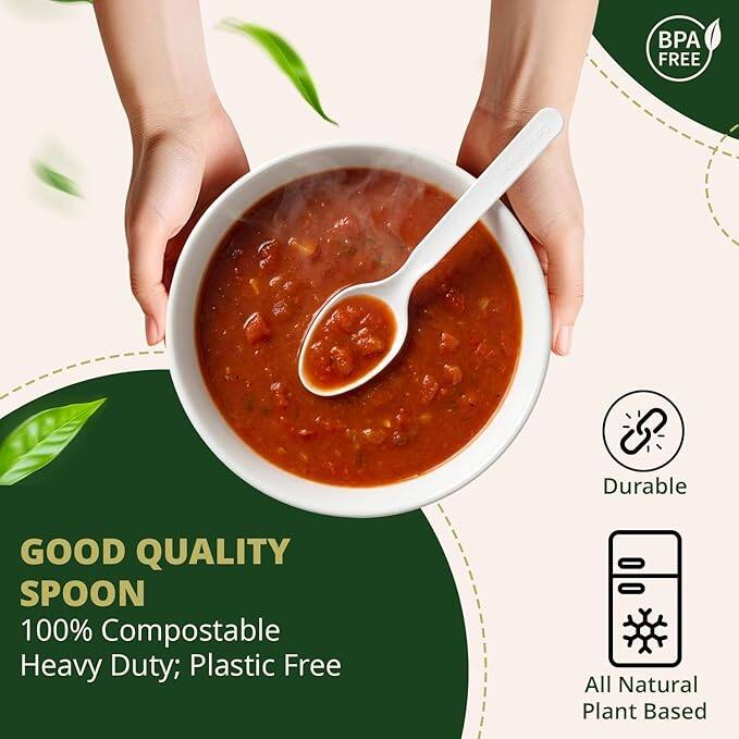 BPA FREE  
GOOD QUALITY SPOON  
100% Compostable  
Heavy Duty; Plastic Free  
Durable  
All Natural Plant Based