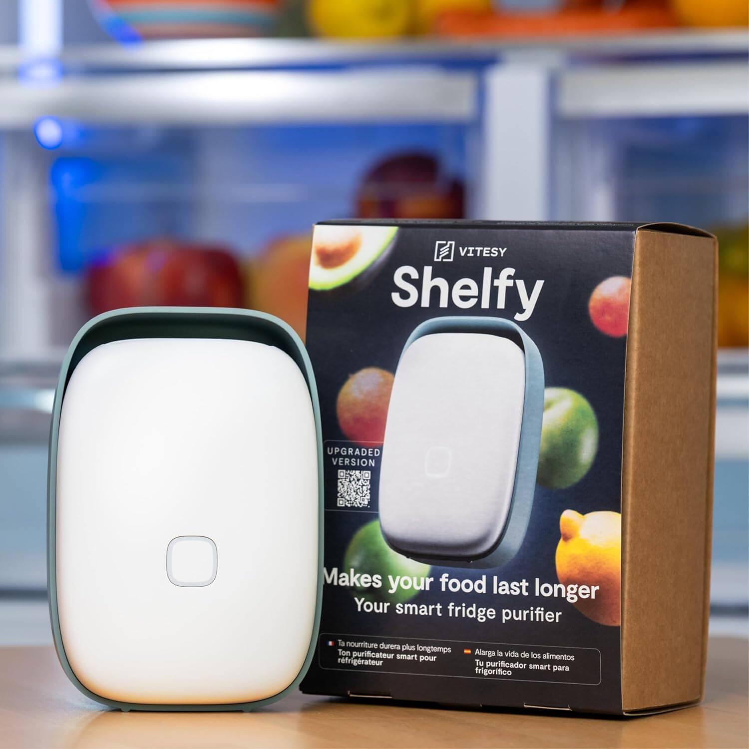 VITESY Shelfy UPGRADED VERSION  
Makes your food last longer  
Your smart fridge purifier  

la nourriture durera plus longtemps  
Ton purificateur smart pour réfrigérateur  

Alarga la vida de los alimentos  
Tu purificador smart para frigorífico