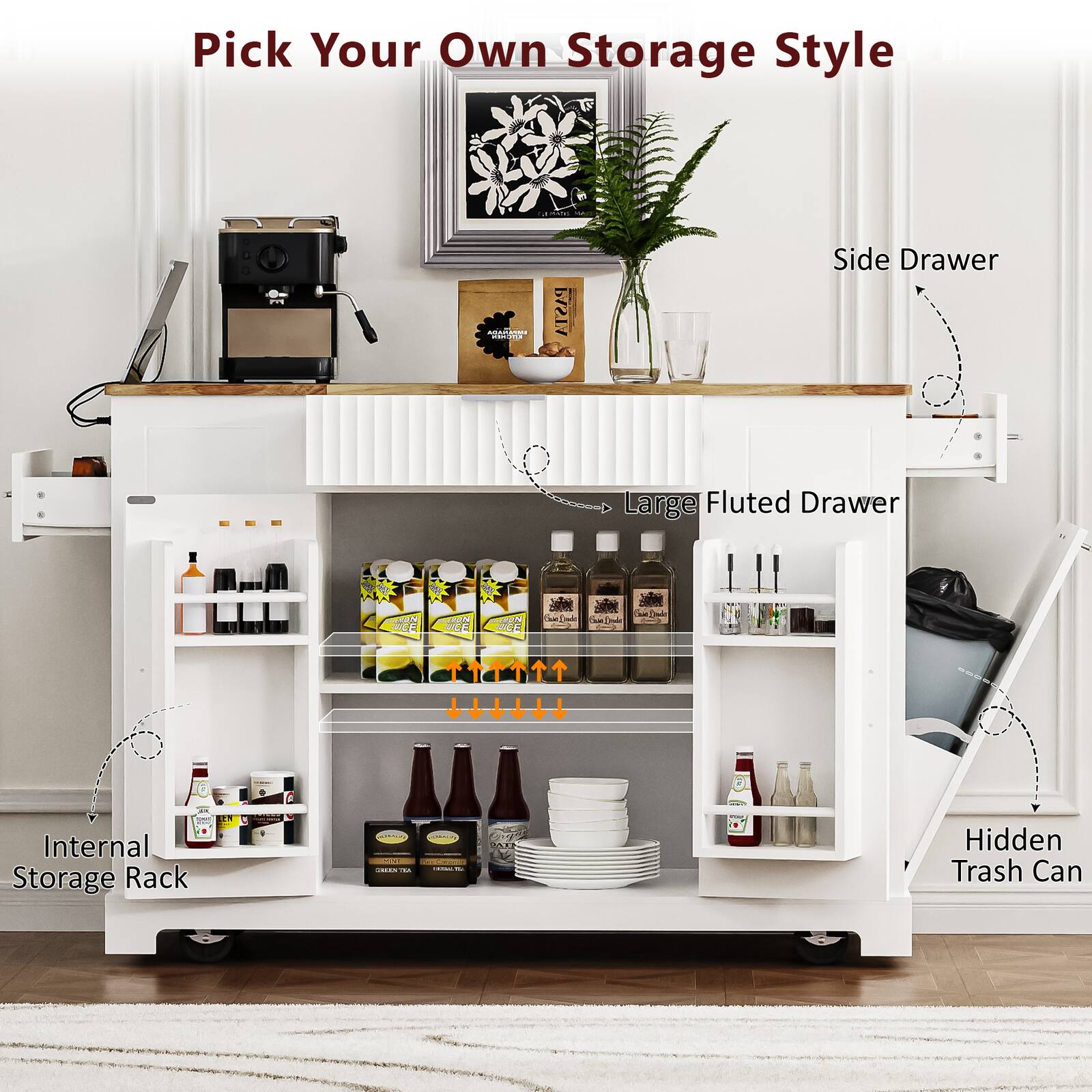 Pick Your Own Storage Style

- Side Drawer
- Large Fluted Drawer
- Internal Storage Rack
- Hidden Trash Can