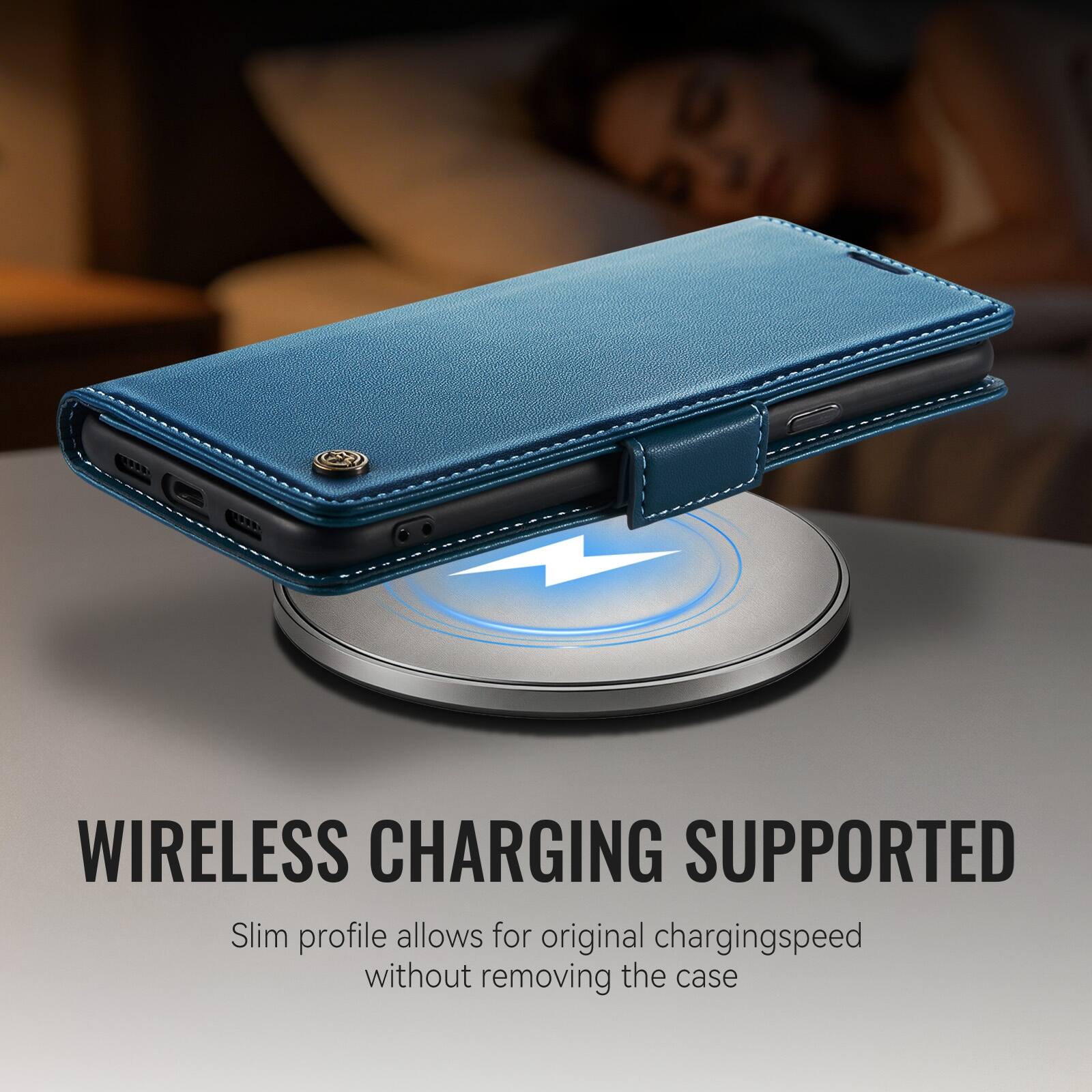 WIRELESS CHARGING SUPPORTED  
Slim profile allows for original charging speed without removing the case