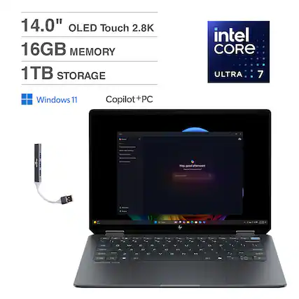 14.0" OLED Touch 2.8K
16GB MEMORY
1TB STORAGE
intel CORE ULTRA 7
Windows 11
Copilot+PC
Hey, good afternoon!