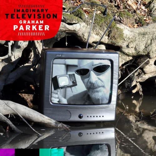 Graham Parker - Imaginary Television   - COMPACT DISCS [CD]
