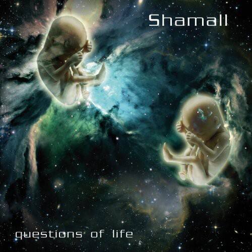 Shamall - Questions of Life   - COMPACT DISCS [CD] price history on PriceWatchPro