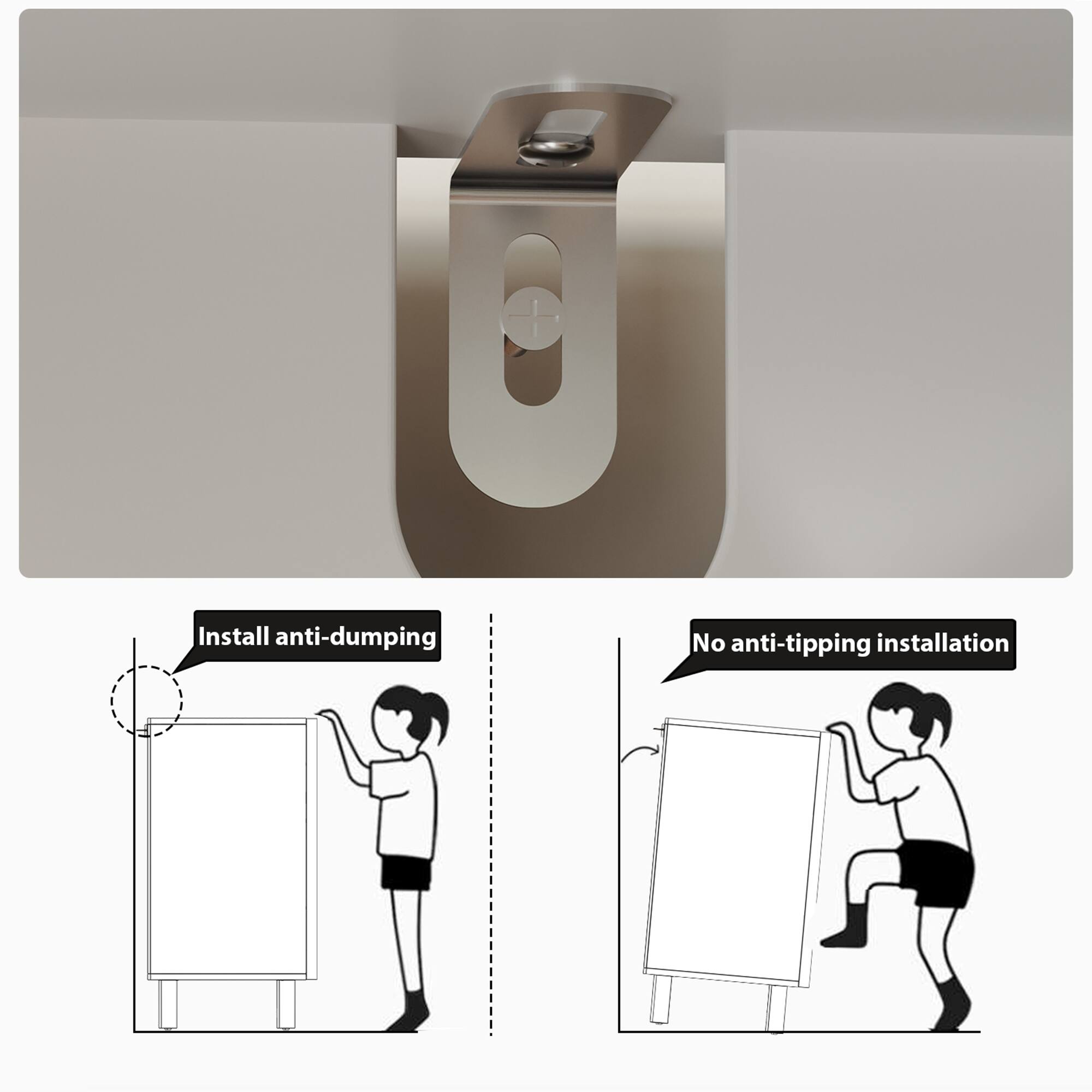 6 Install anti-dumping
No anti-tipping installation