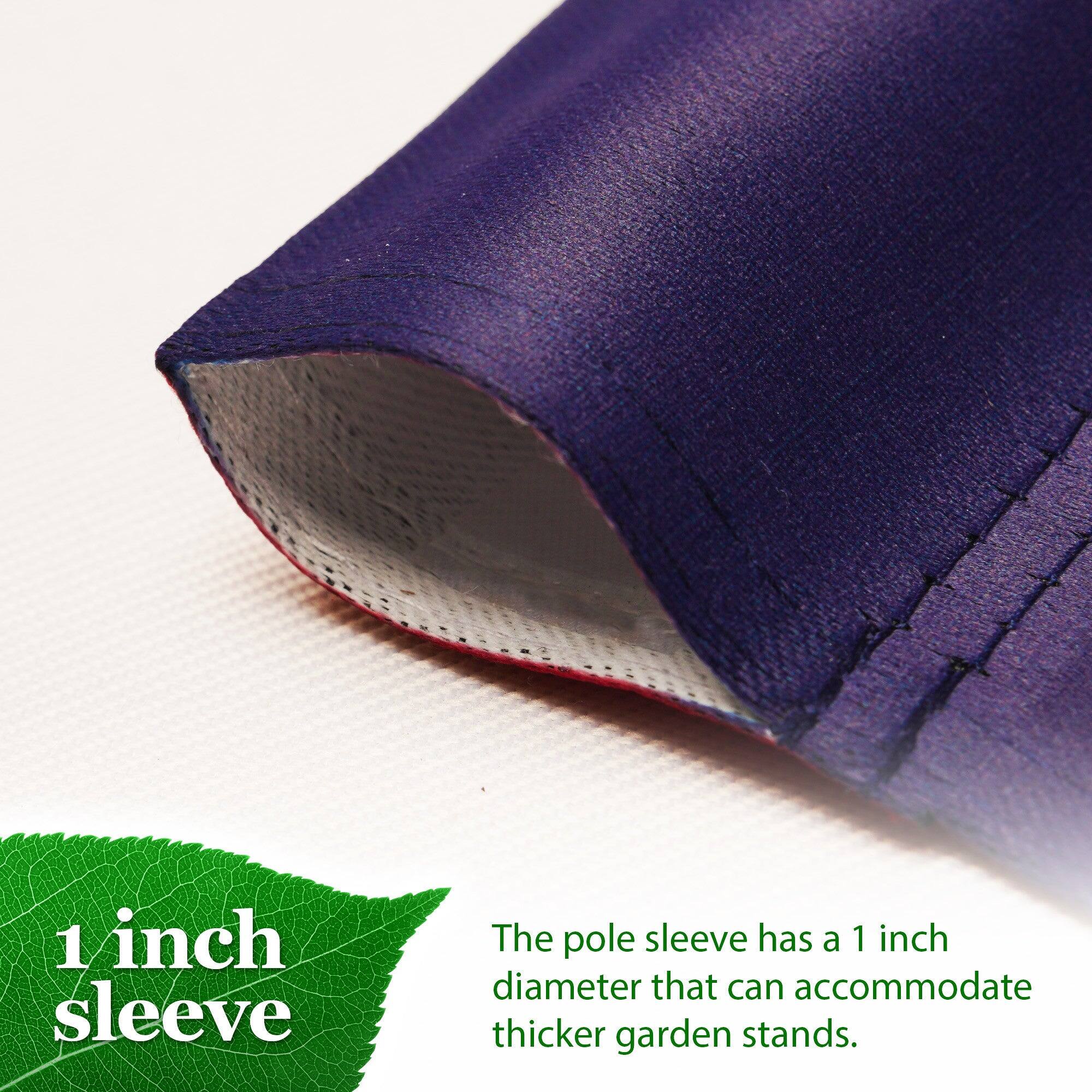 1 inch sleeve

The pole sleeve has a 1 inch diameter that can accommodate thicker garden stands.