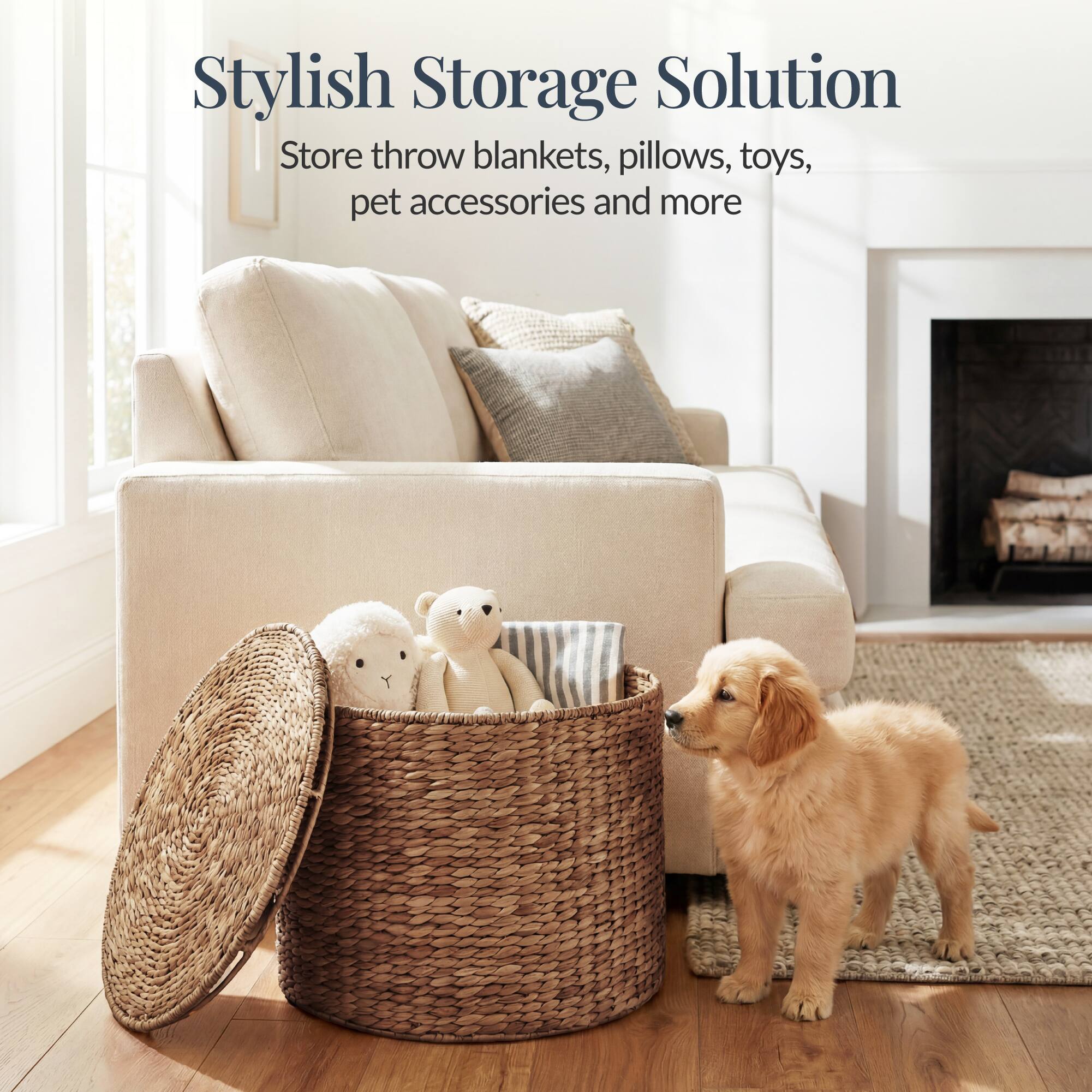 Stylish Storage Solution  
Store throw blankets, pillows, toys, pet accessories and more