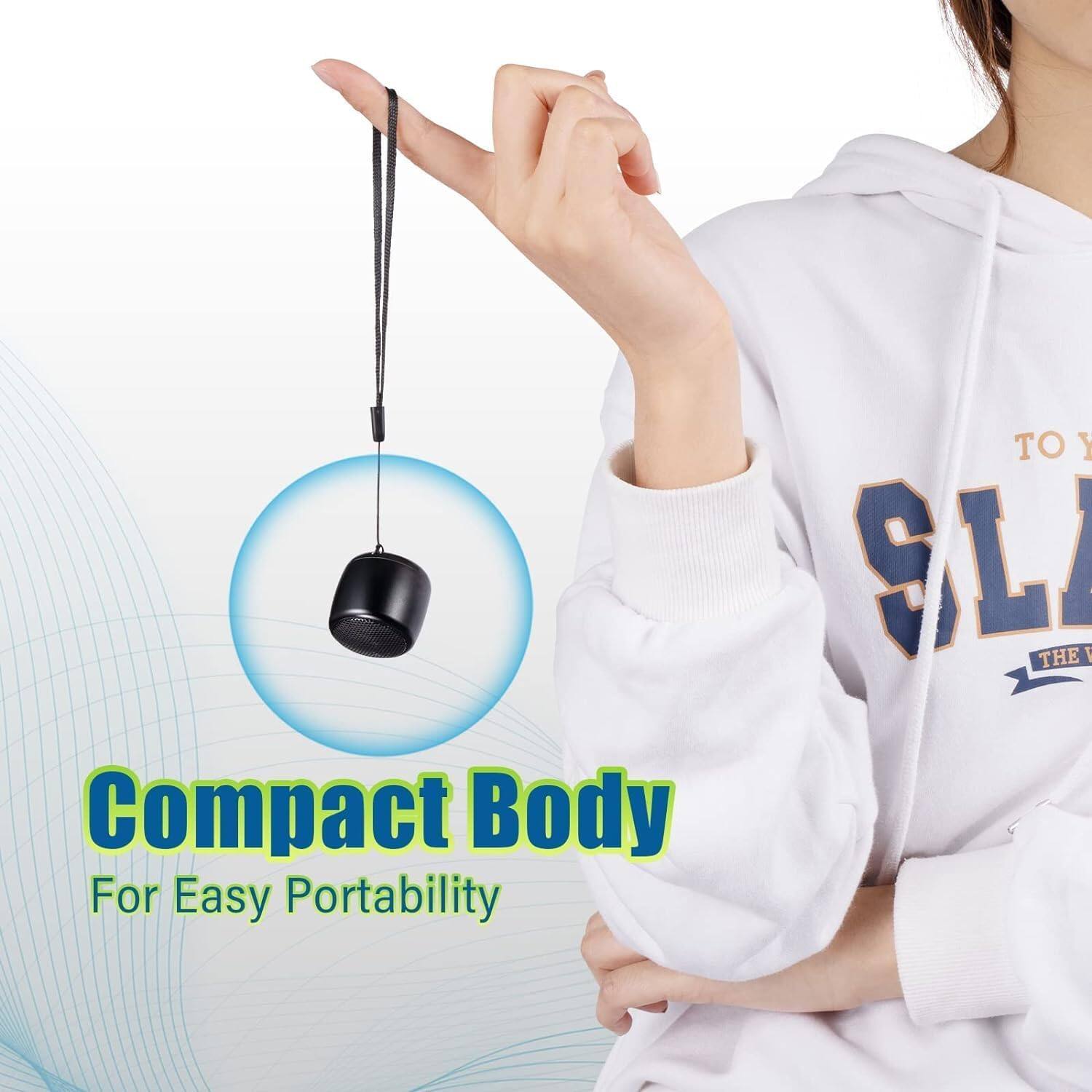 Compact Body  
For Easy Portability