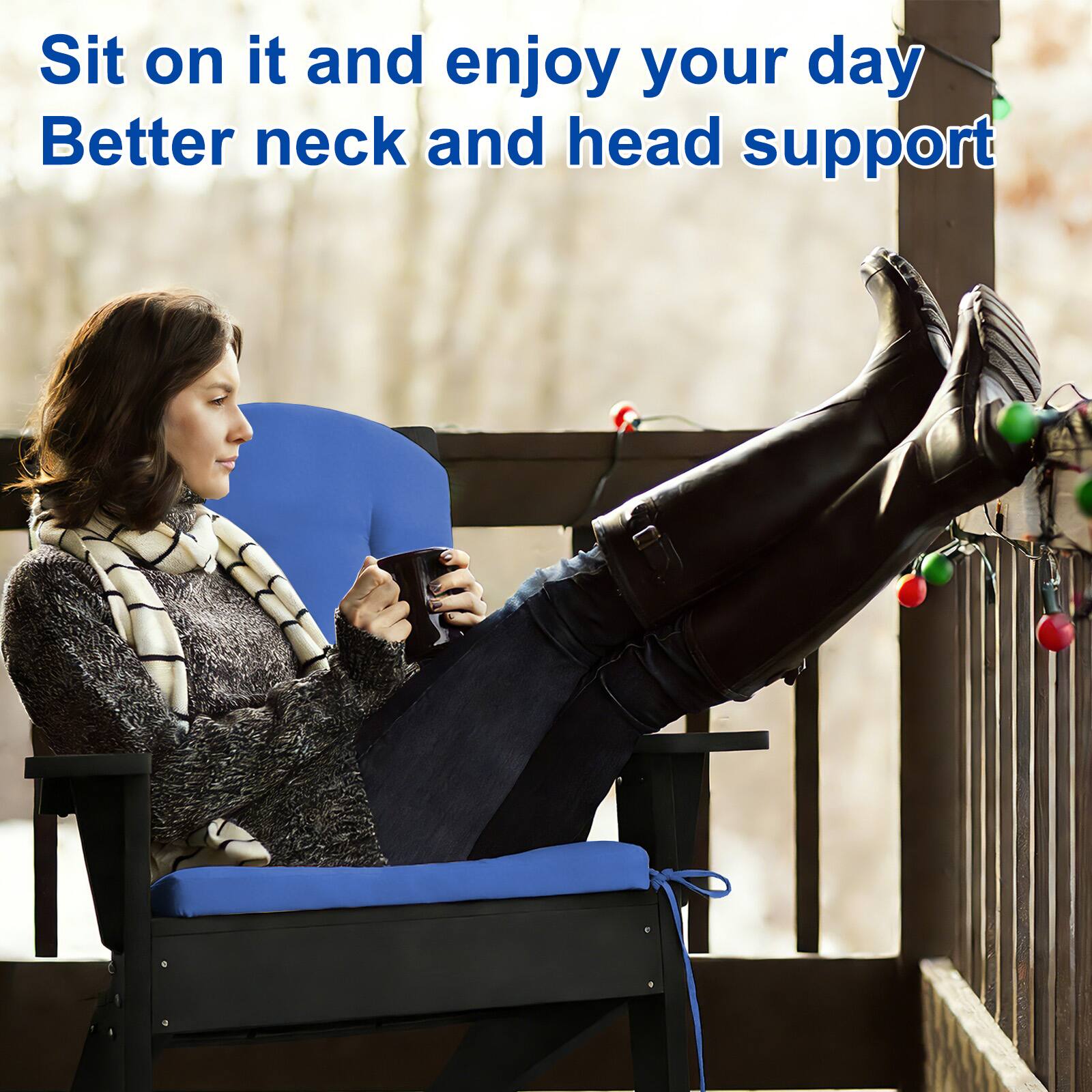 Sit on it and enjoy your day  
Better neck and head support