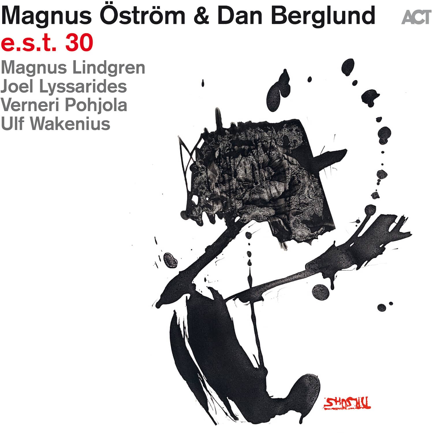 Ostrom,Magnus / Berglund,Dan - e.s.t. 30  - COMPACT DISCS