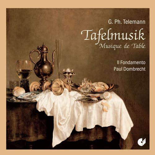 Telemann / Il Fondamento / Dombrecht - Tafelmusik  - COMPACT DISCS