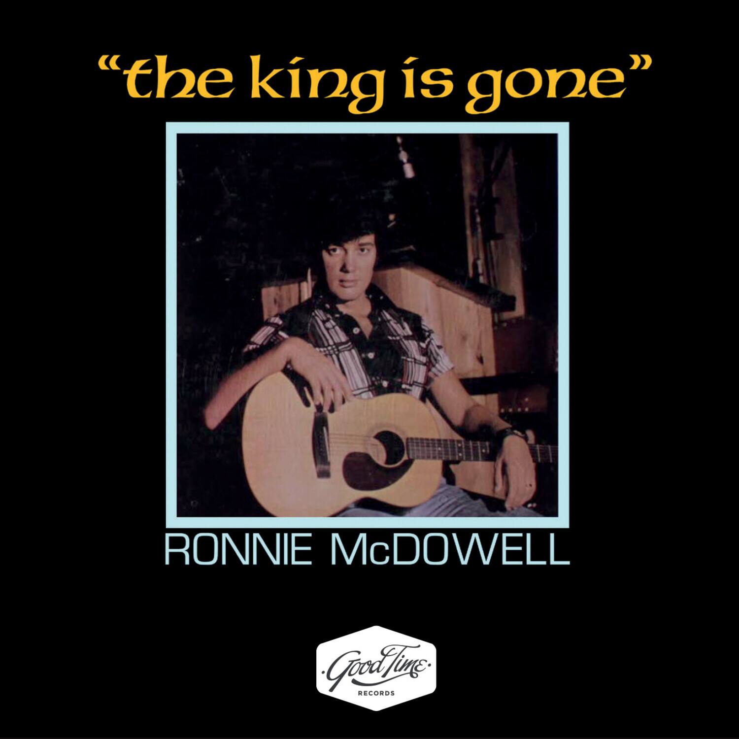 Ronnie McDowell - The King Is Gone   - COMPACT DISCS price history on PriceWatchPro
