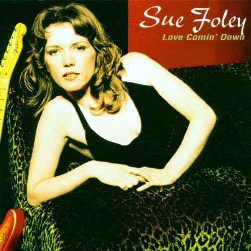 Sue Foley - Love Comin' Down   - COMPACT DISCS [CD] price history on PriceWatchPro