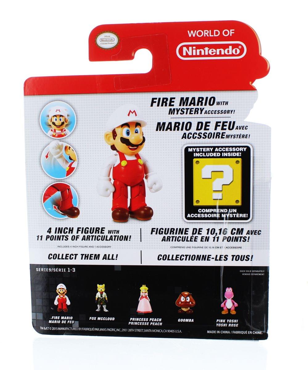 **WORLD OF NINTENDO**

**FIRE MARIO WITH MYSTERY ACCESSORY!**  
**MARIO DE FEU AVEC ACCESSOIRE MYSTÈRE!**

**MYSTERY ACCESSORY INCLUDED INSIDE!**  
**COMPRIENT UN ACCESSOIRE MYSTÈRE!**

**4 INCH FIGURE WITH 11 POINTS OF ARTICULATION!**  
**FIGURINE DE 10,16 CM AVEC ARTICULATION EN 11 POINTS!**

**COLLECT THEM ALL!**  
**COLLECTIONNEZ-LES TOUS!**

**SERIES/SÉRIE 1-3**

- FIRE MARIO  
- FOX MCCLOUD  
- PRINCESS PEACH  
- GOOMBA  
- PINK YOSHI

**MADE IN CHINA / FABRIQUÉ EN CHINE**

**TM&© 2015 MANUFACTURED BY JAKKS PACIFIC, INC. 2951 28TH STREET, SANTA MONICA, CA 90405 U.S.A.**

**EACH SOLD SEPARATELY / VENDU SÉPARÉMENT**
