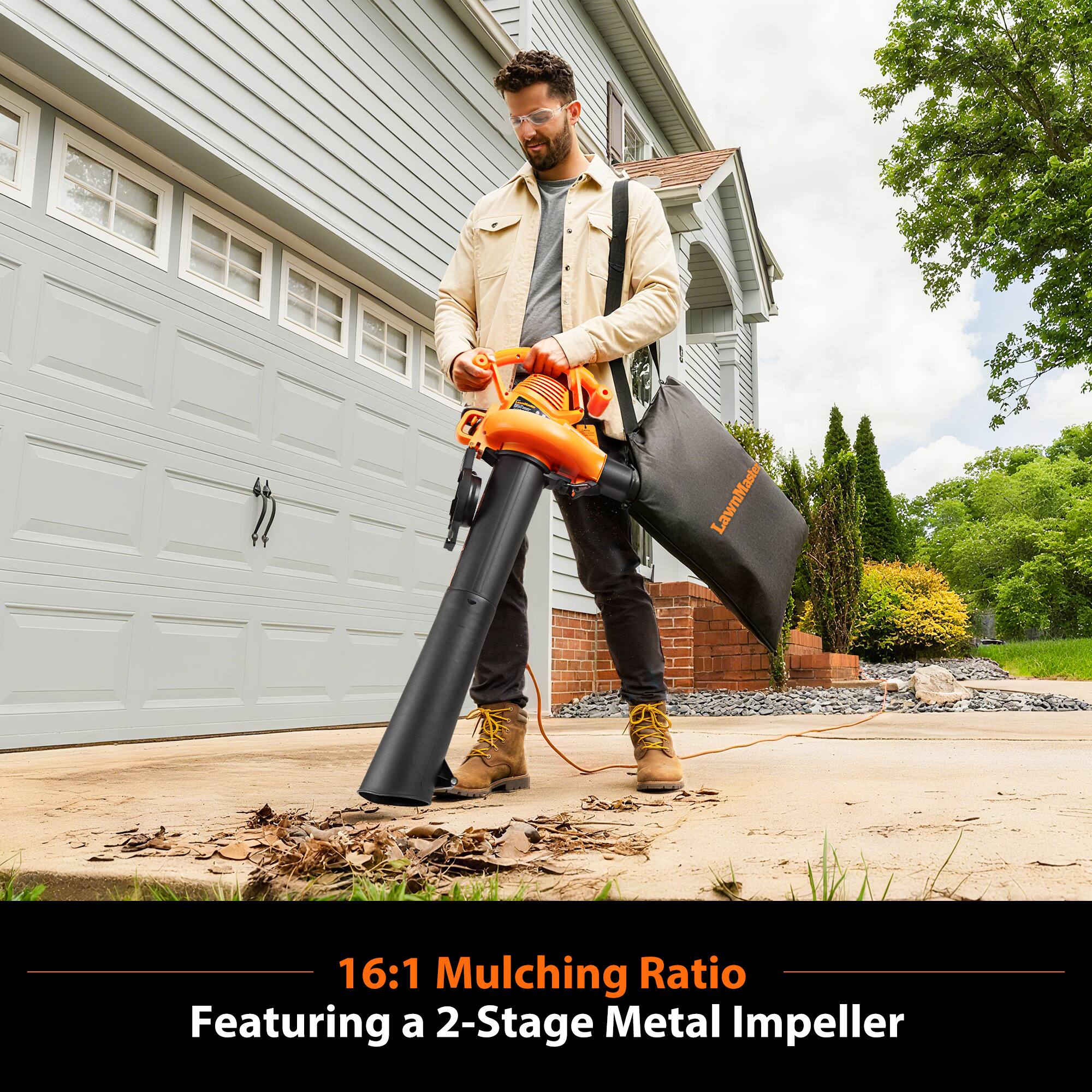 16:1 Mulching Ratio  
Featuring a 2-Stage Metal Impeller