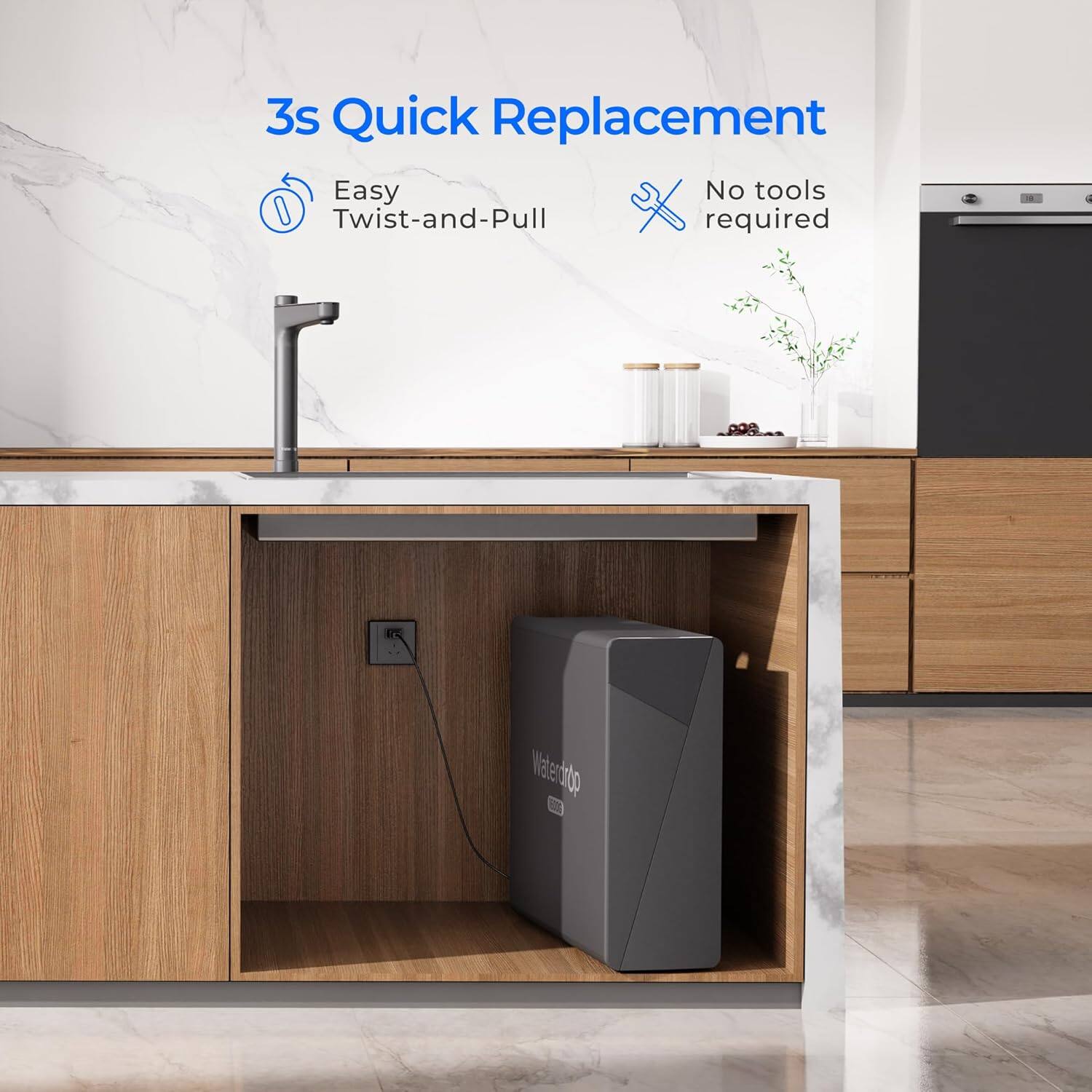 3s Quick Replacement, Easy Twist-and-Pull, No tools required, Waterdrop