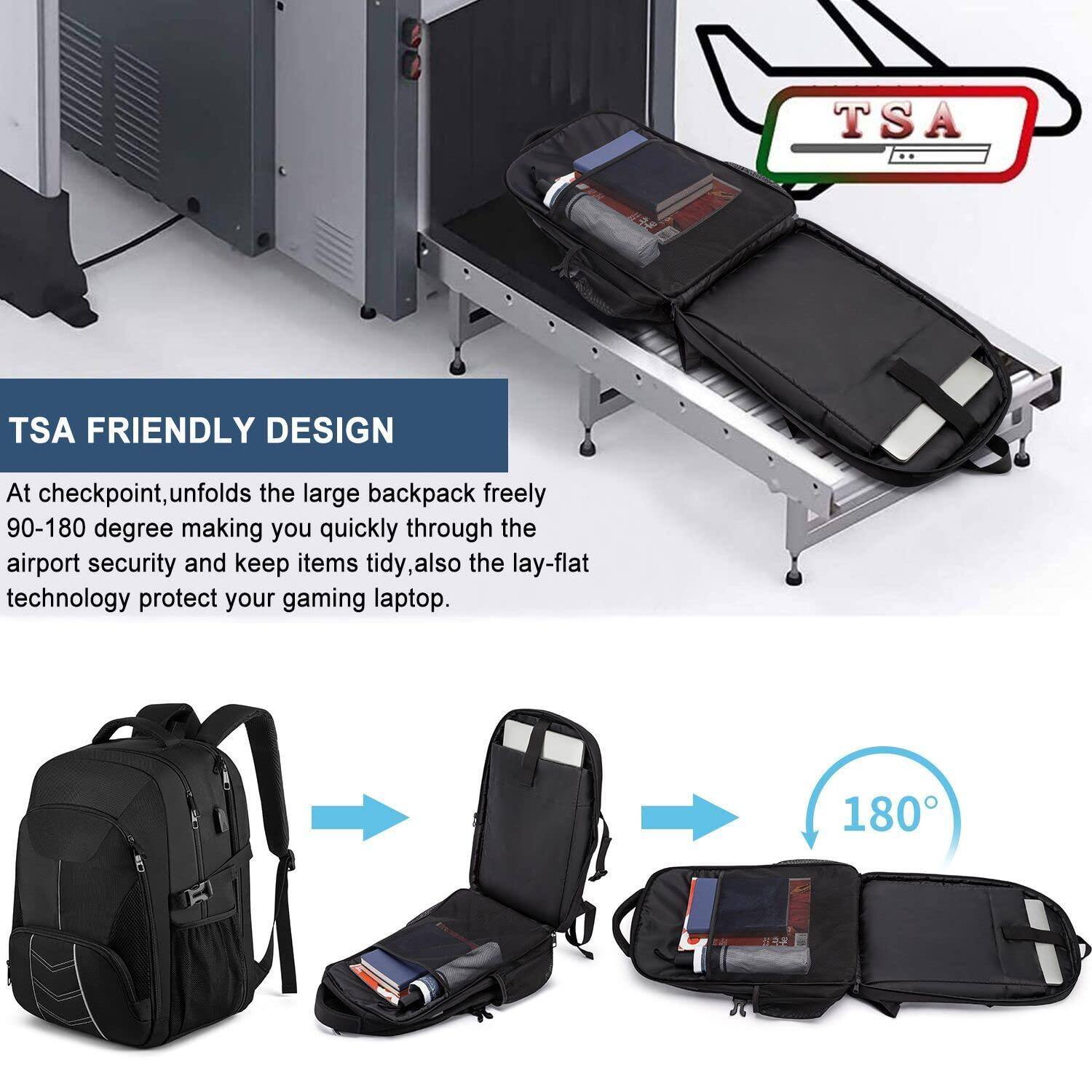 TSA FRIENDLY DESIGN

At checkpoint, unfolds the large backpack freely 90-180 degree making you quickly through the airport security and keep items tidy, also the lay-flat technology protect your gaming laptop.