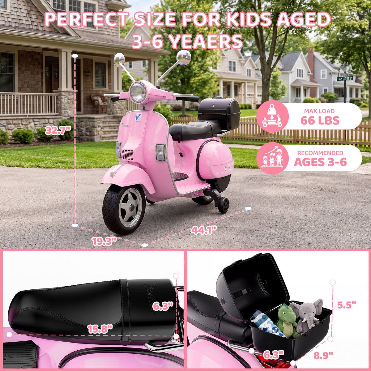 PERFECT SIZE FOR KIDS AGED 3-6 YEARS

DAK STREET

32.7"
44.1"
19.3"
15.8"
6.3"
5.5"
8.9"

MAX LOAD 66 LBS

RECOMMENDED AGES 3-6
