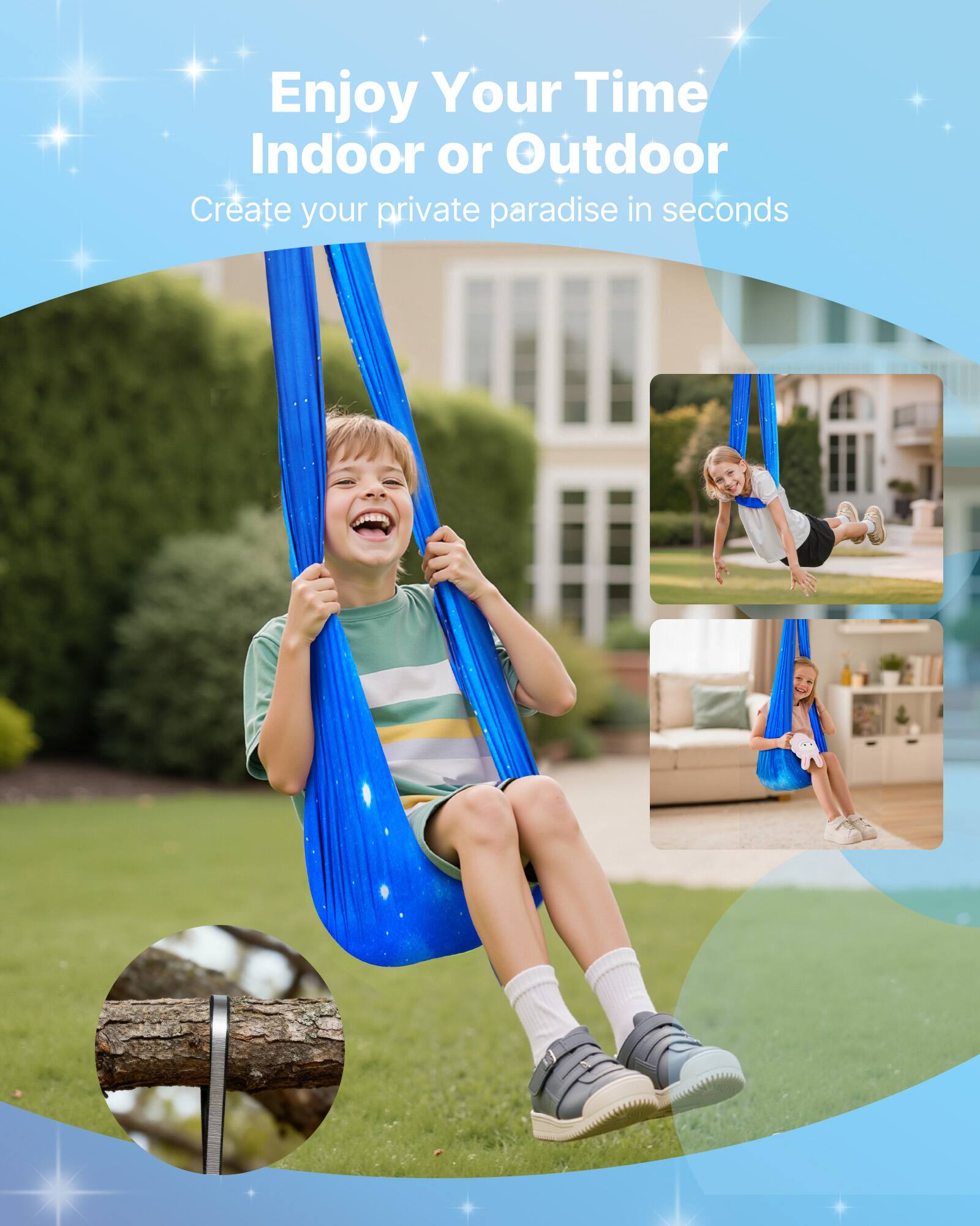 Enjoy Your Time Indoor or Outdoor  
Create your private paradise in seconds