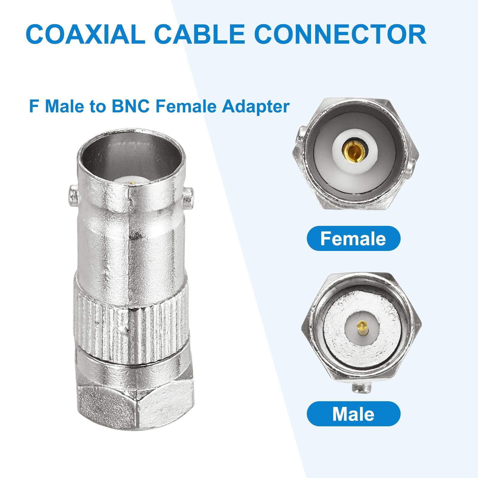 COAXIAL CABLE CONNECTOR

F Male to BNC Female Adapter

Female

Male