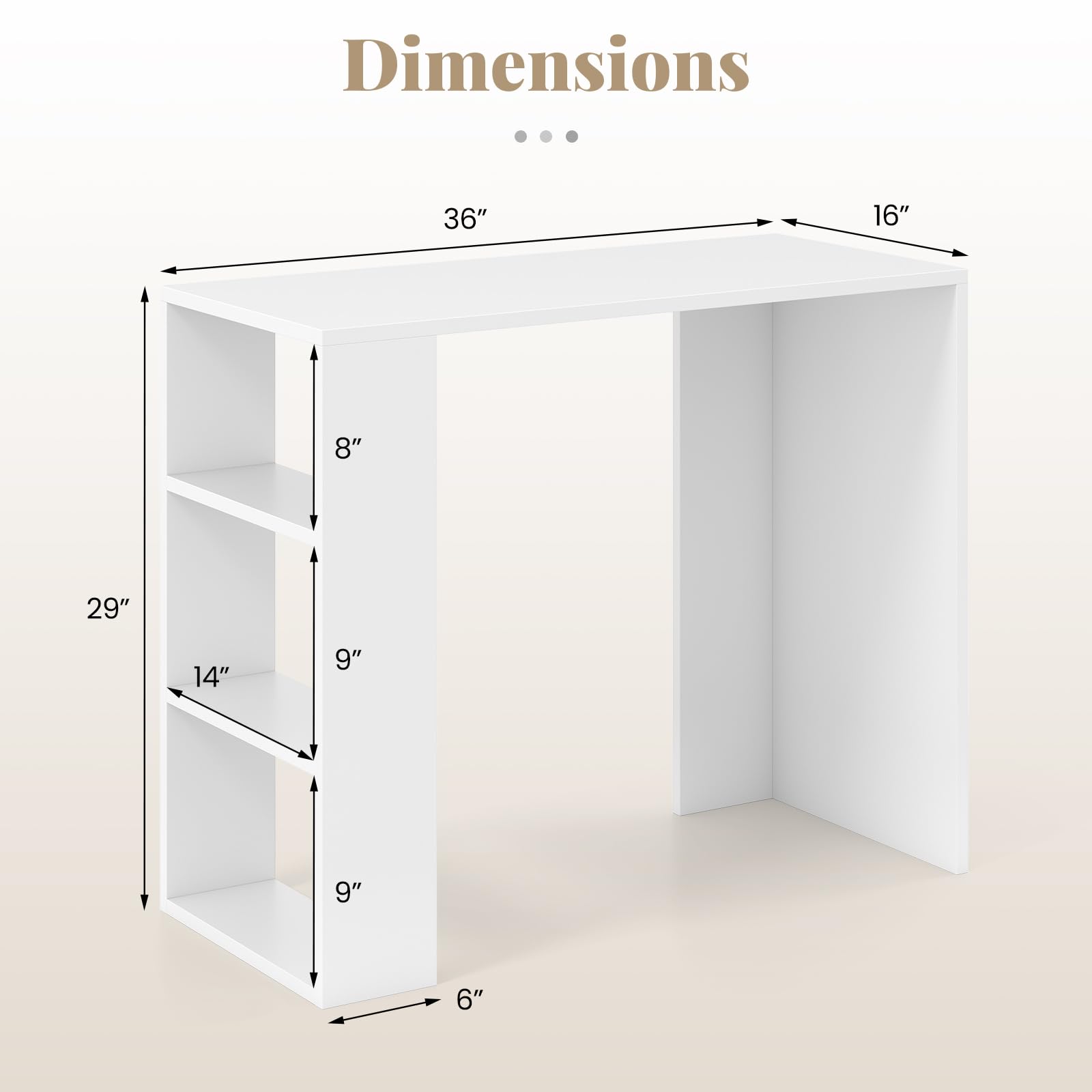 Dimensions: 36" x 16" x 8" x 29" x 14" x 9" x 9" x 6"