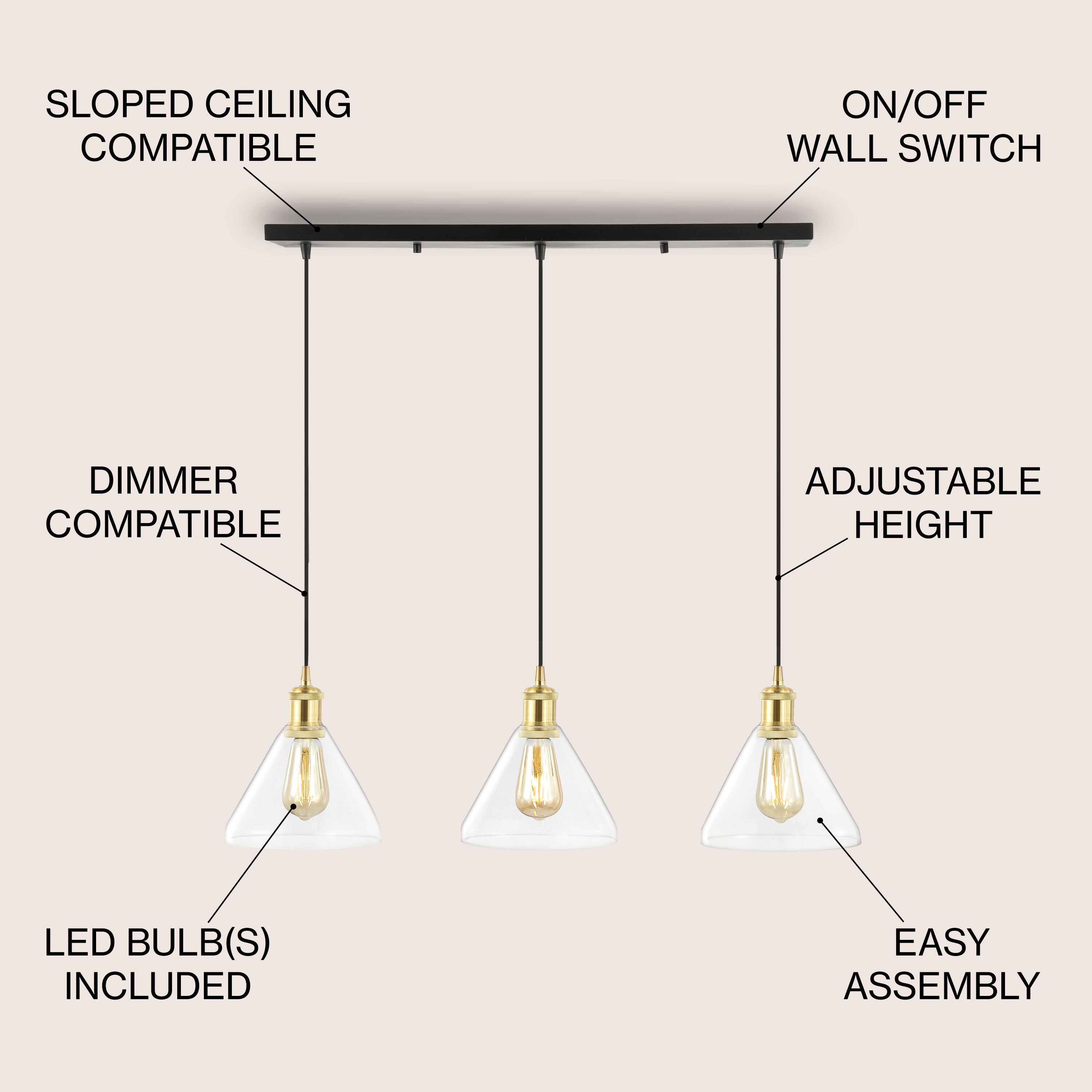 SLOPED CEILING COMPATIBLE  
ON/OFF WALL SWITCH  
DIMMER COMPATIBLE  
ADJUSTABLE HEIGHT  
LED BULB(S) INCLUDED  
EASY ASSEMBLY
