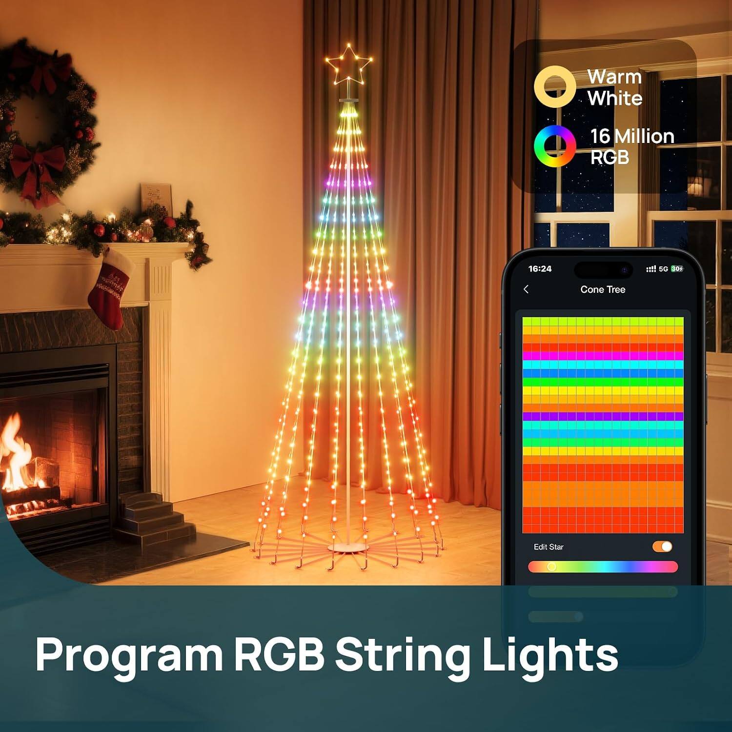 Warm White  
16 Million RGB  
16:24  
all 5G 30+  
Cone Tree  
Edit Star  
Program RGB String Lights
