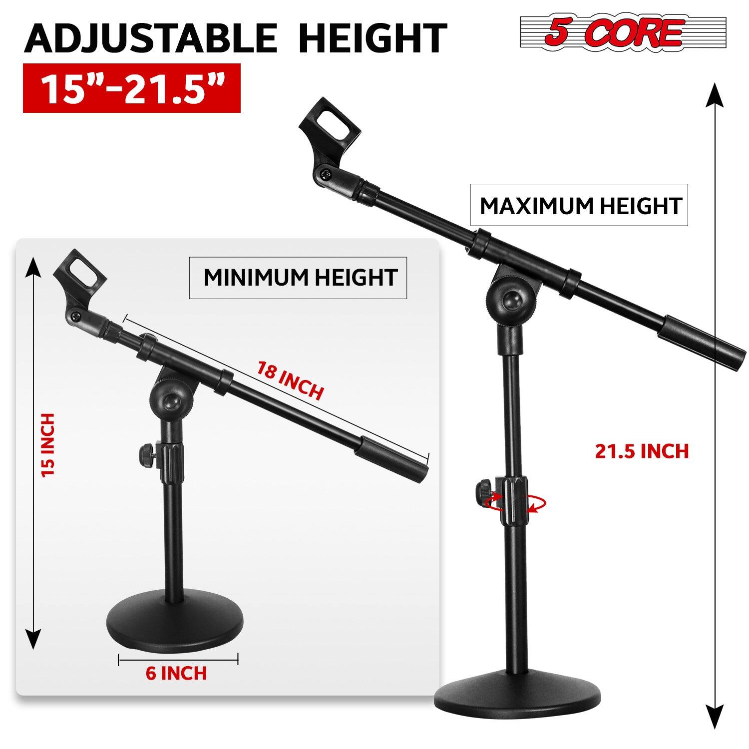 The adjustable height of the stand is 15" to 21.5". The minimum height is 18 inches, and the maximum height is 21.5 inches. The base is 6 inches.