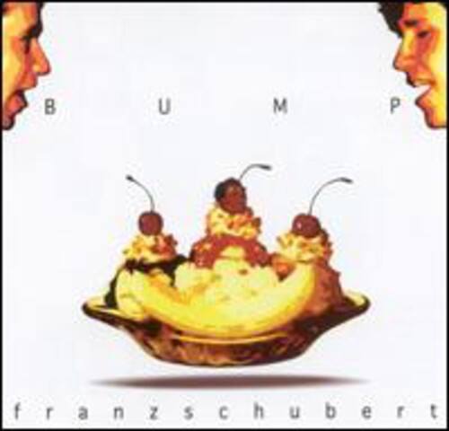 Franzschubert - Bump   - COMPACT DISCS [CD] price history on PriceWatchPro