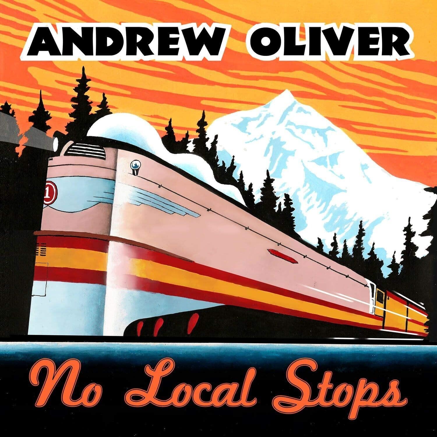 Andrew Oliver - No Local Stops  - COMPACT DISCS