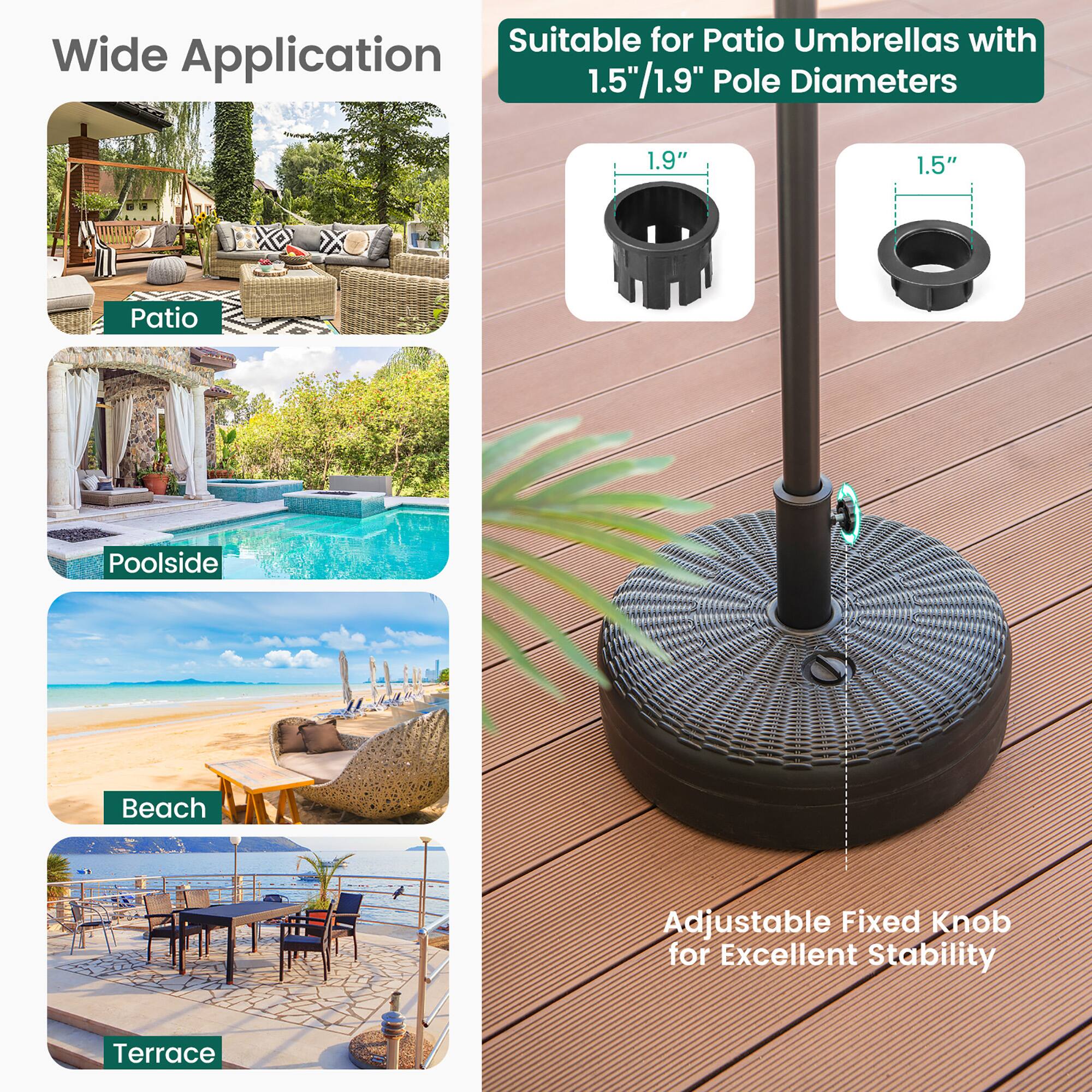 Suitable for Patio Umbrellas with 1.5"/1.9" Pole Diameters

Wide Application

- Patio
- Poolside
- Beach
- Terrace

Adjustable Fixed Knob for Excellent Stability