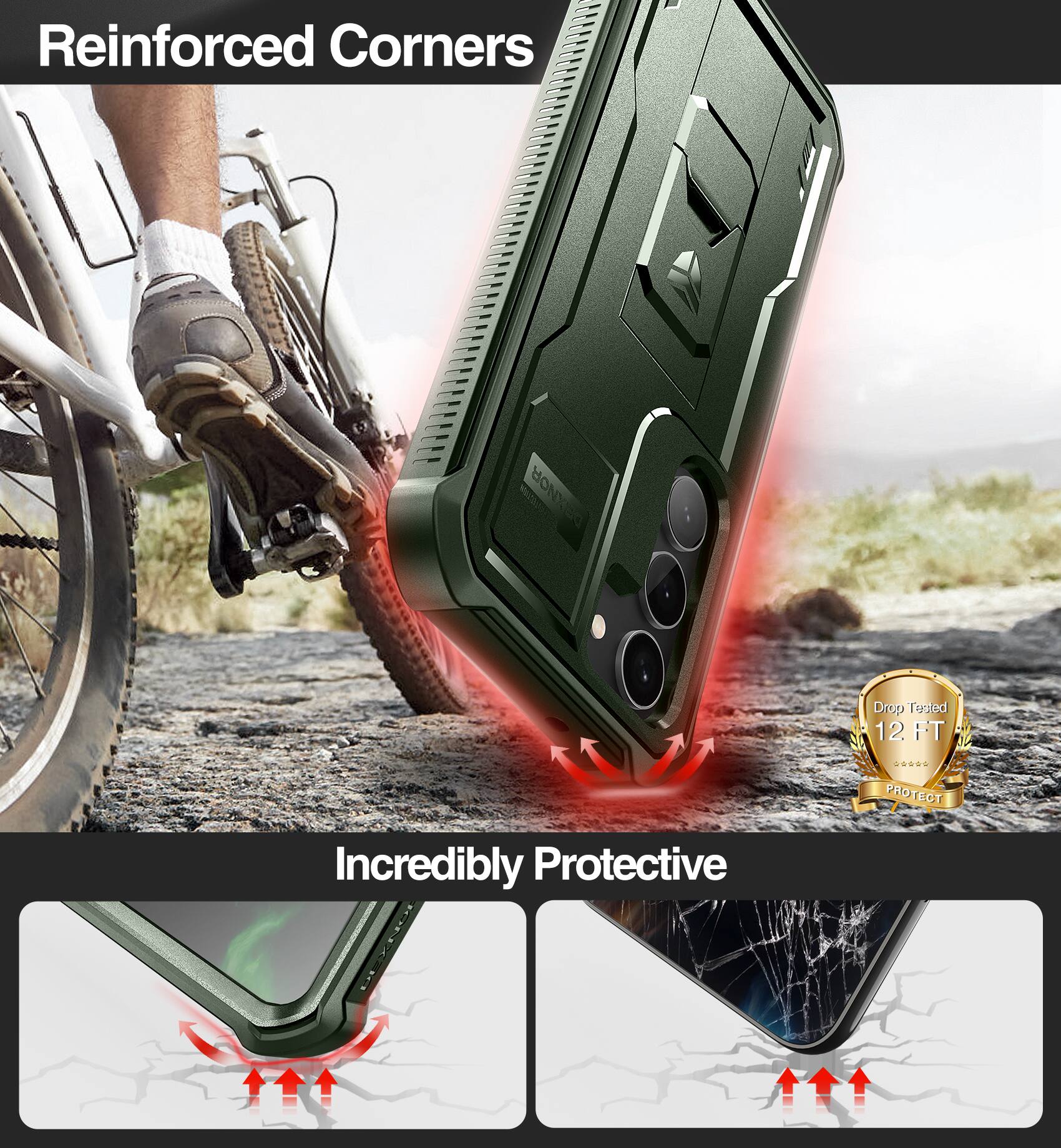 Reinforced Corners, Incredibly Protective, Drop Tested 12 FT PROTECT