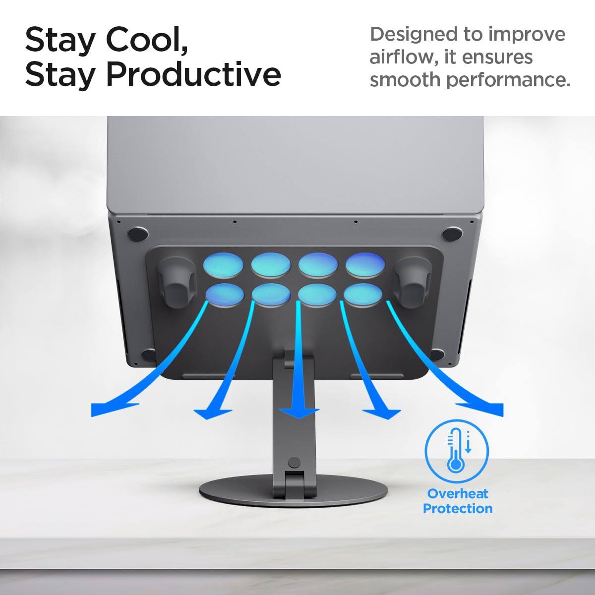 Stay Cool, Stay Productive

Designed to improve airflow, it ensures smooth performance.

Overheat Protection