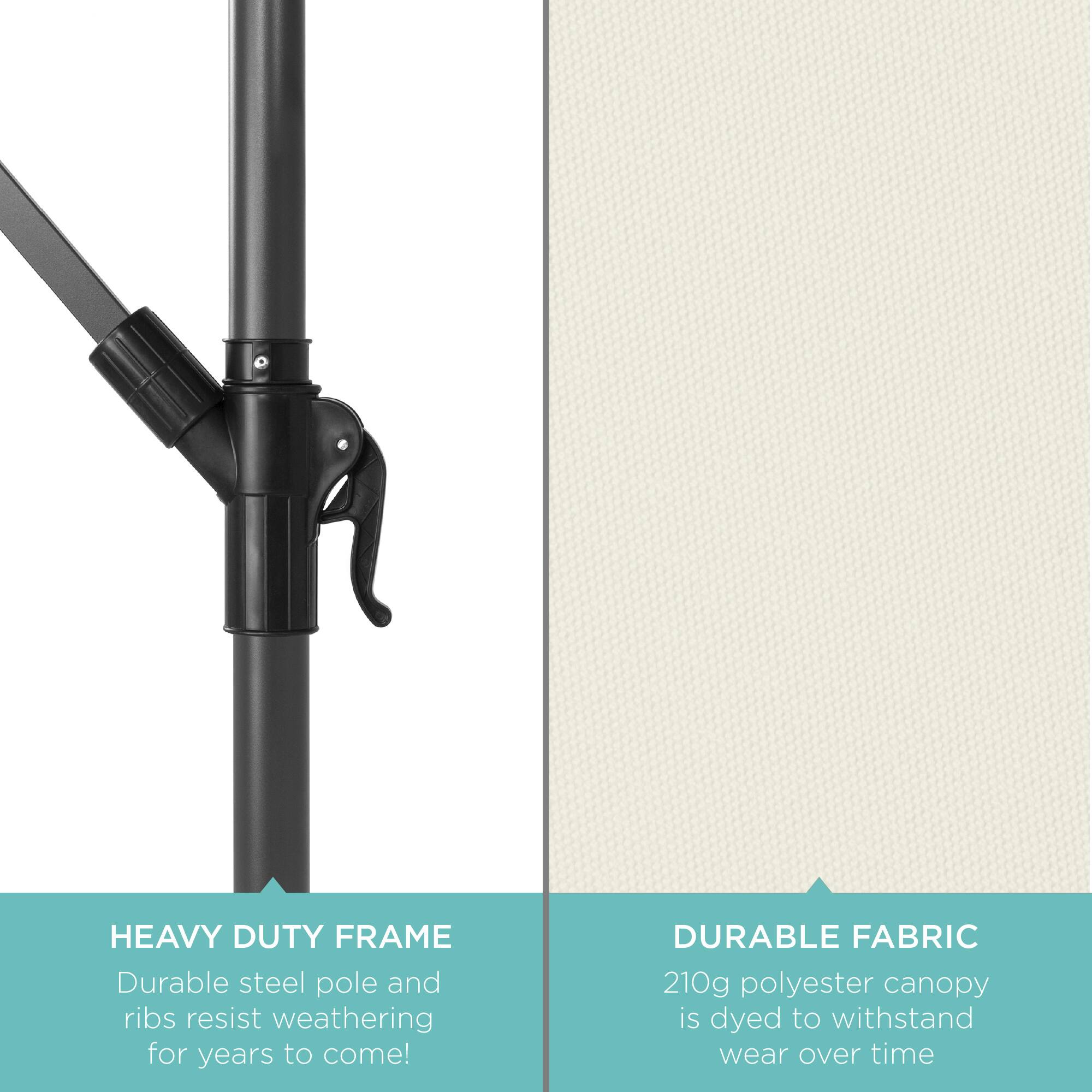 HEAVY DUTY FRAME  
Durable steel pole and ribs resist weathering for years to come!

DURABLE FABRIC  
210g polyester canopy is dyed to withstand wear over time