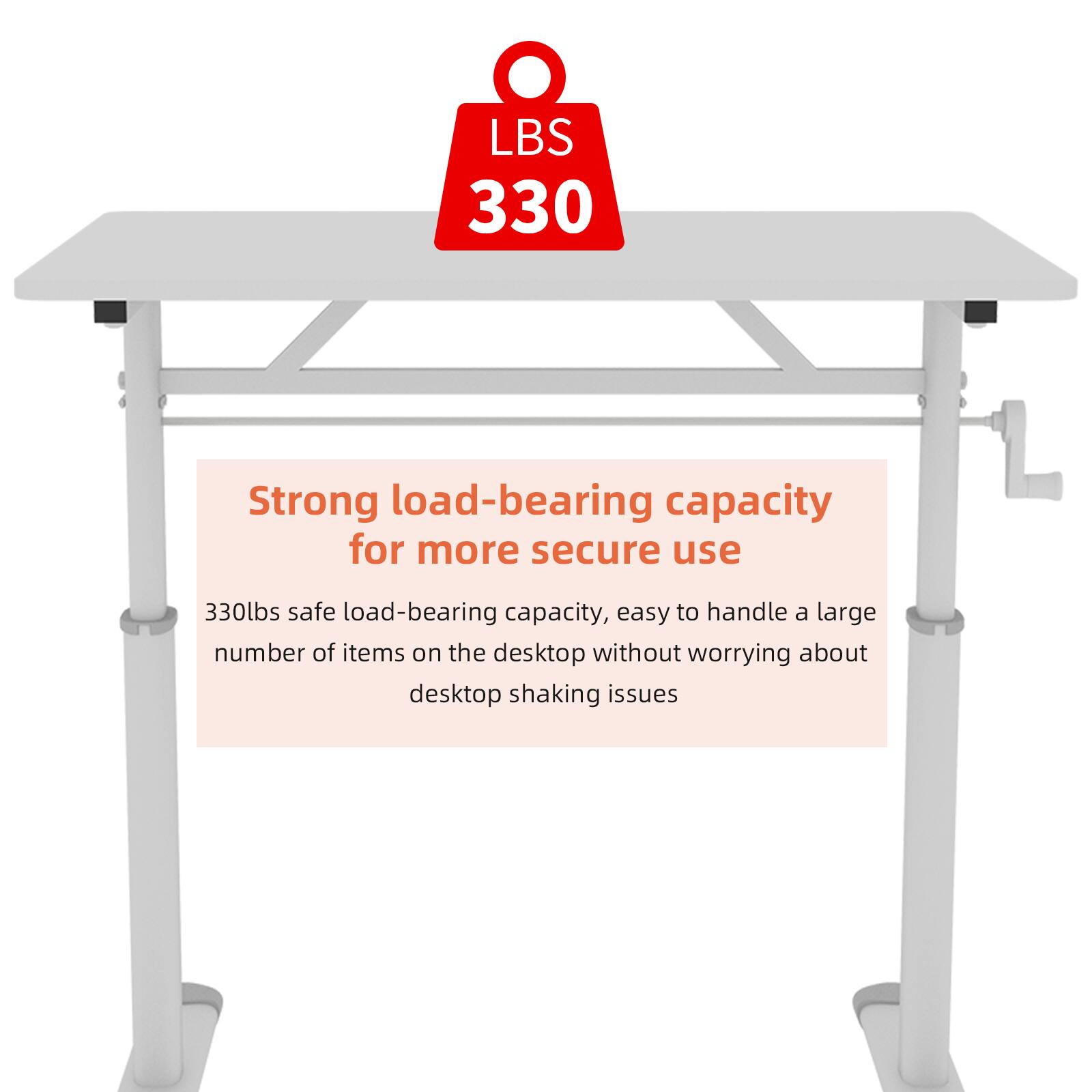 LBS 330

Strong load-bearing capacity for more secure use

330lbs safe load-bearing capacity, easy to handle a large number of items on the desktop without worrying about desktop shaking issues