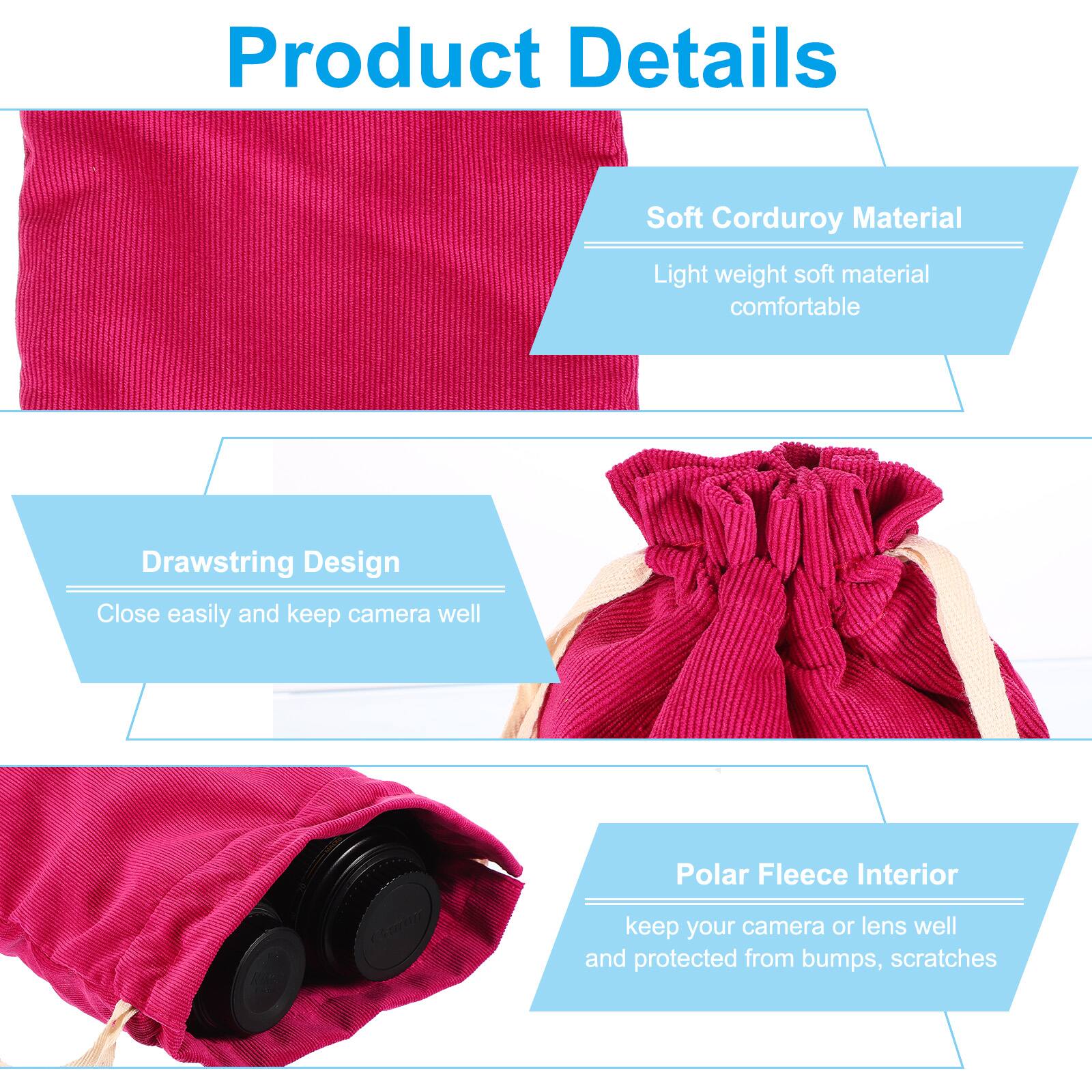 Product Details

Soft Corduroy Material  
Light weight soft material comfortable

Drawstring Design  
Close easily and keep camera well

Polar Fleece Interior  
keep your camera or lens well and protected from bumps, scratches