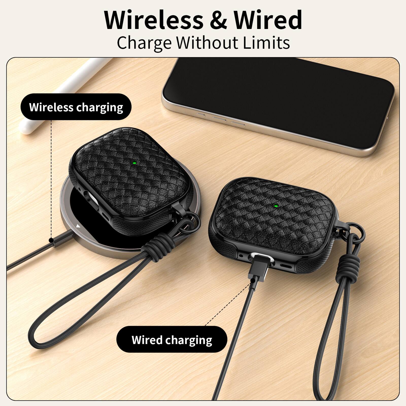 Wireless & Wired Charge Without Limits

Wireless charging

Wired charging