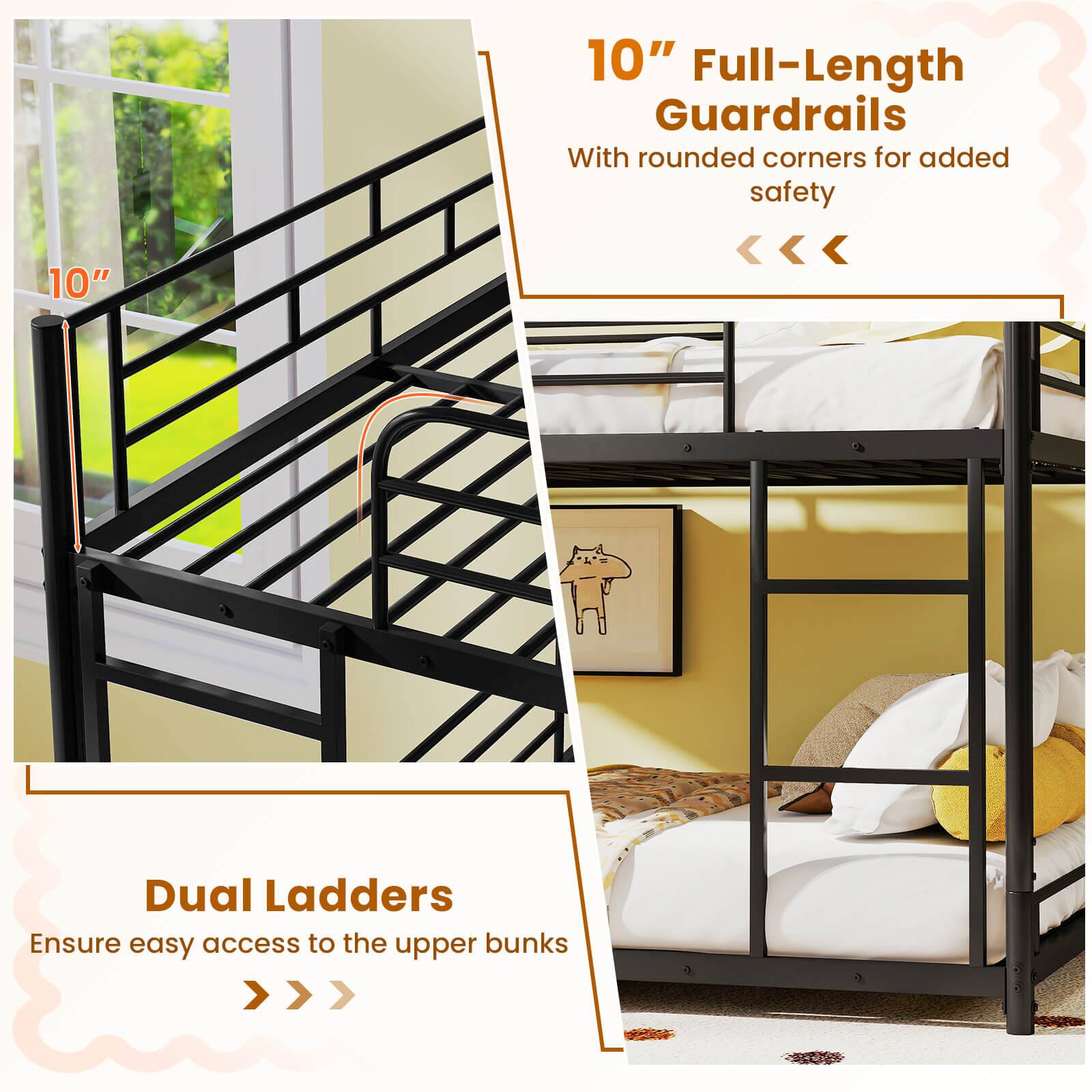 10" Full-Length Guardrails  
With rounded corners for added safety

Dual Ladders  
Ensure easy access to the upper bunks