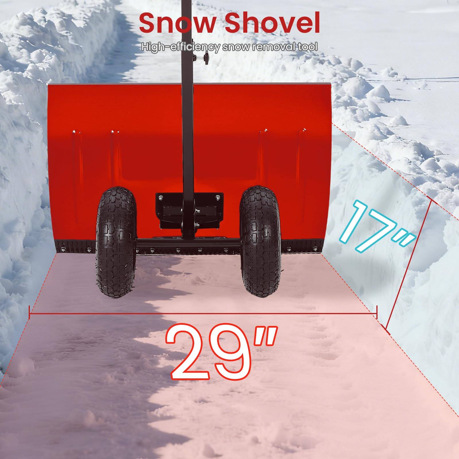 Snow Shovel  
High-efficiency snow removal tool  
17" x 29"