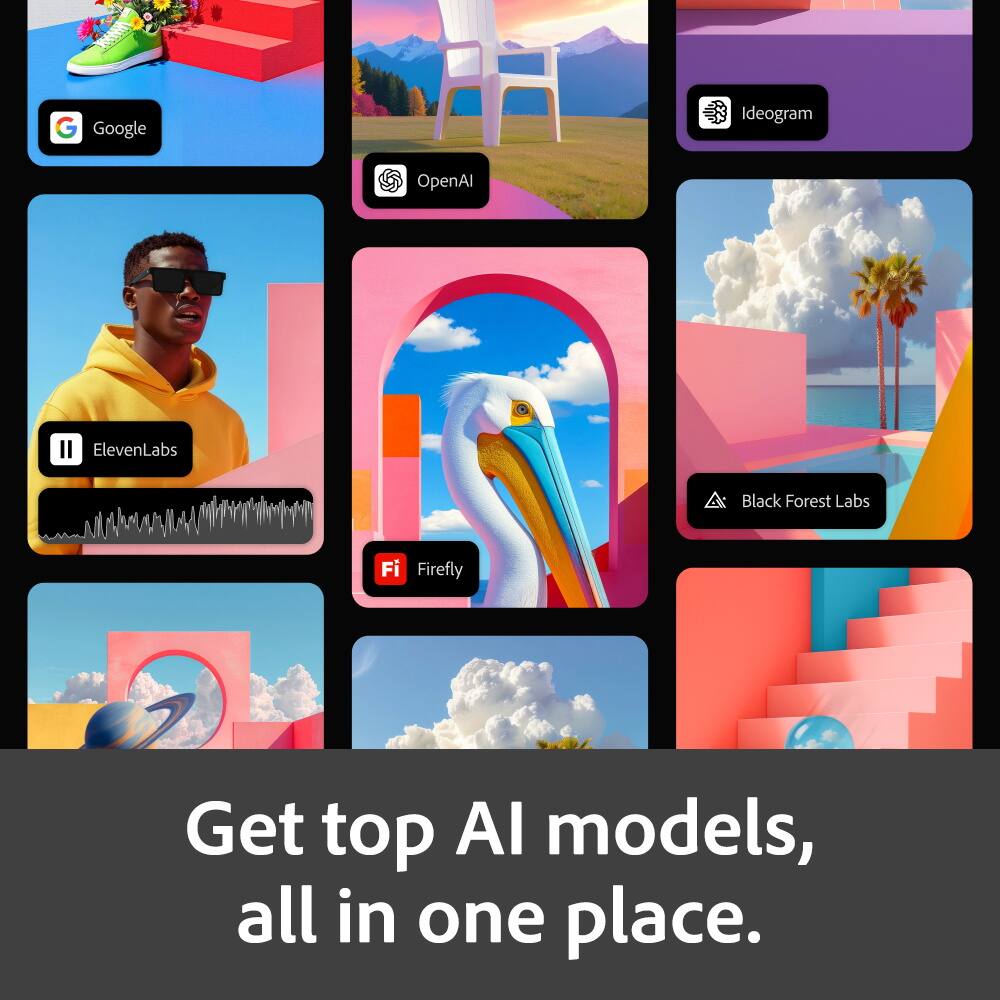 Get top AI models, all in one place.

- Google
- OpenAI
- Ideogram
- ElevenLabs
- Black Forest Labs
- Firefly