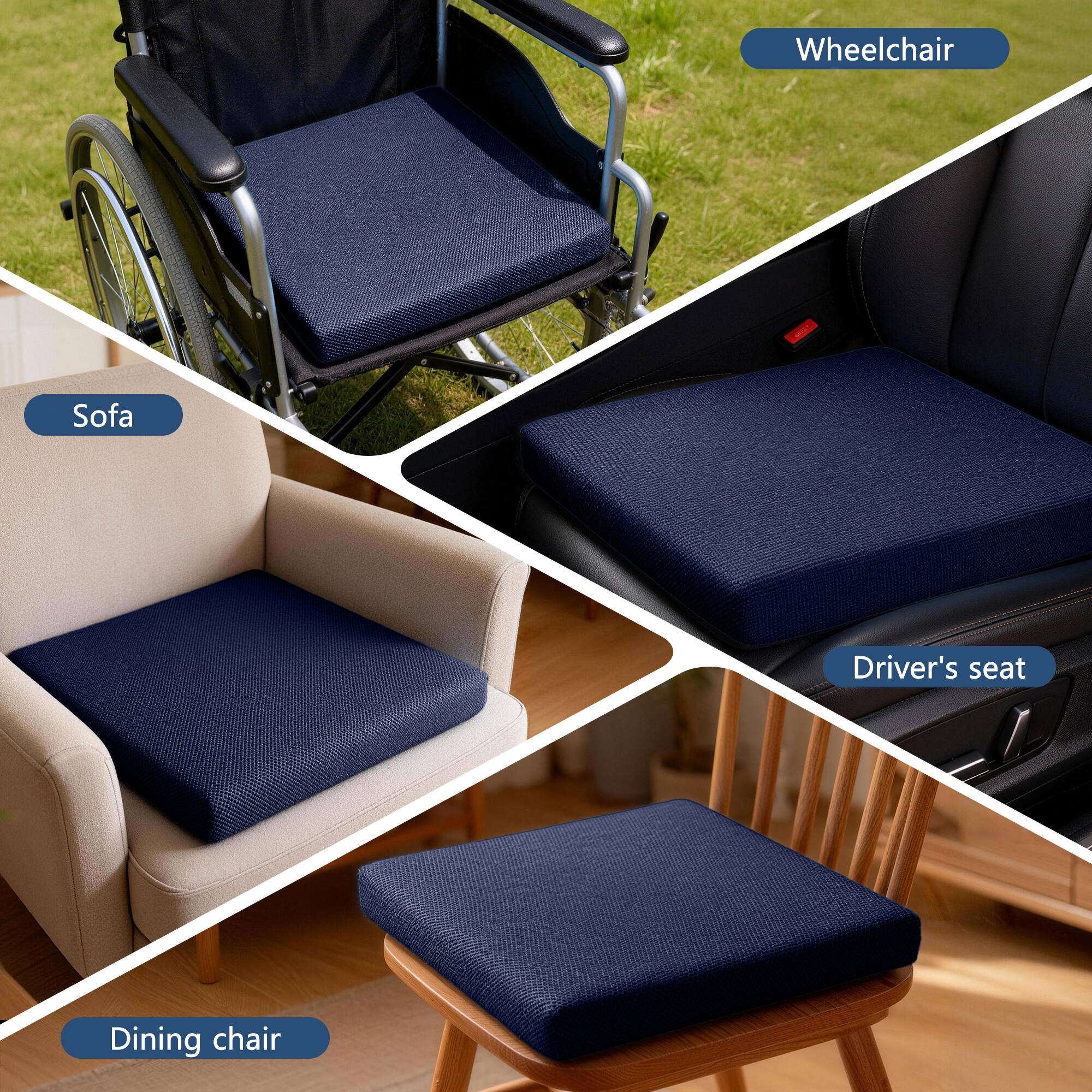 Wheelchair  
Sofa  
Driver's seat  
Dining chair