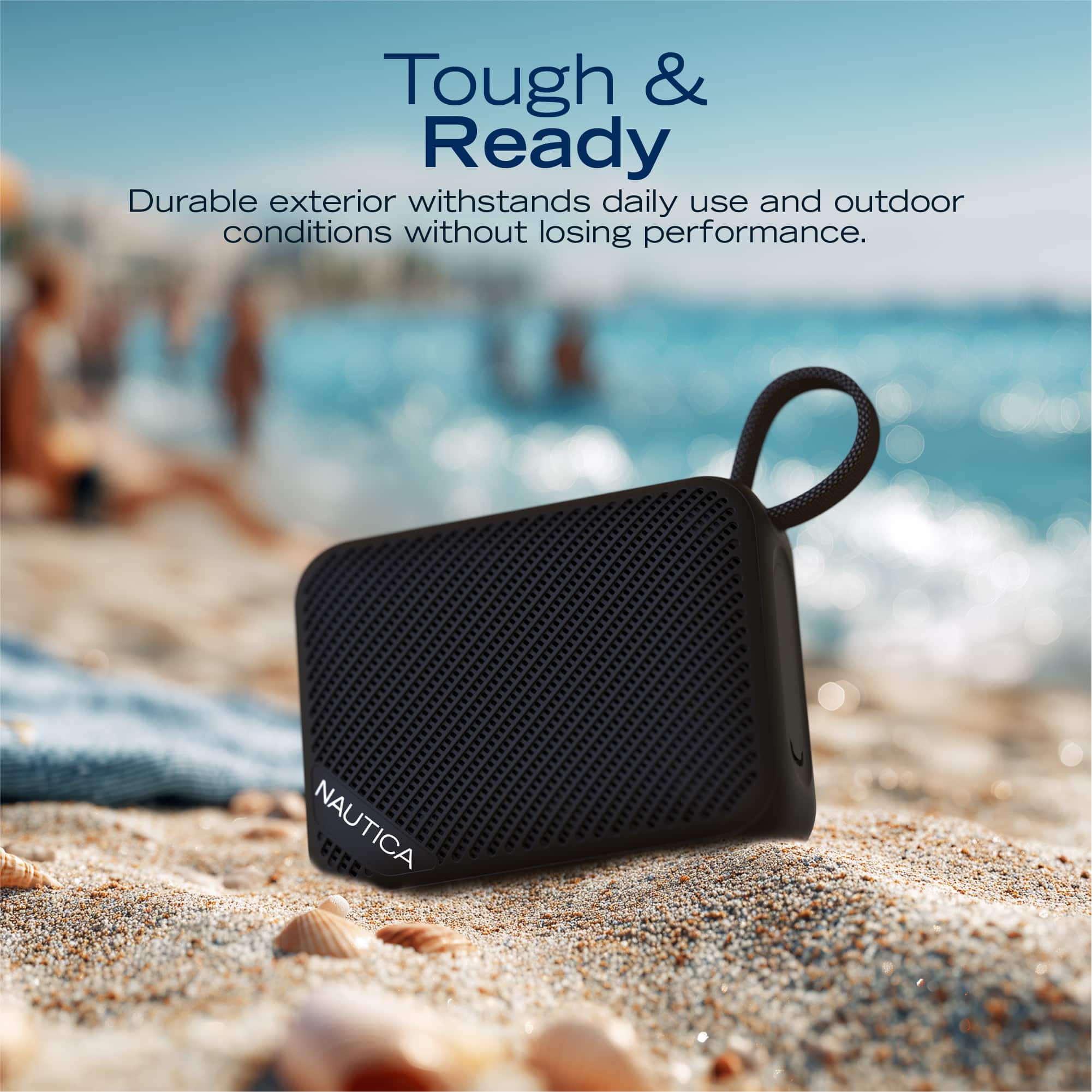 Tough & Ready
Durable exterior withstands daily use and outdoor conditions without losing performance.
NAUTICA